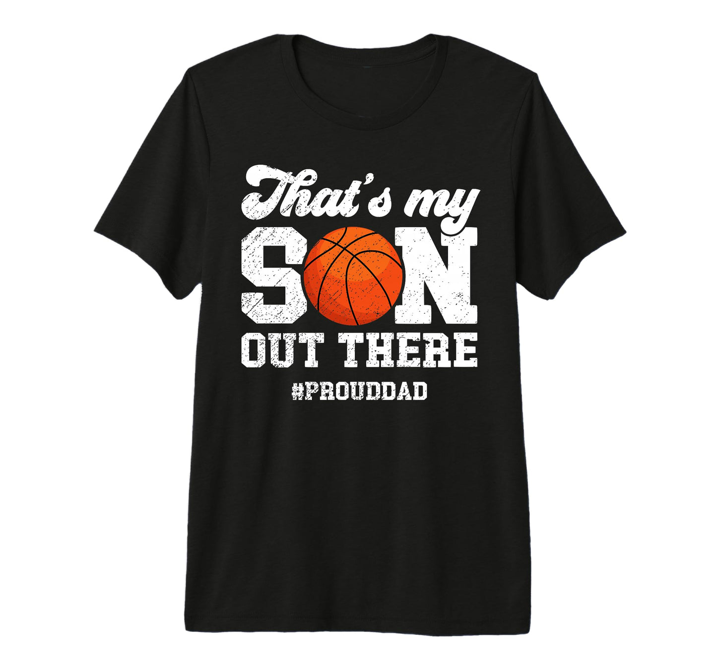 Mens Proud Dad Basketball Dad T-Shirt - Aesthetic Graphic Men Women - T-Shirt, Sweatshirt, Hoodie