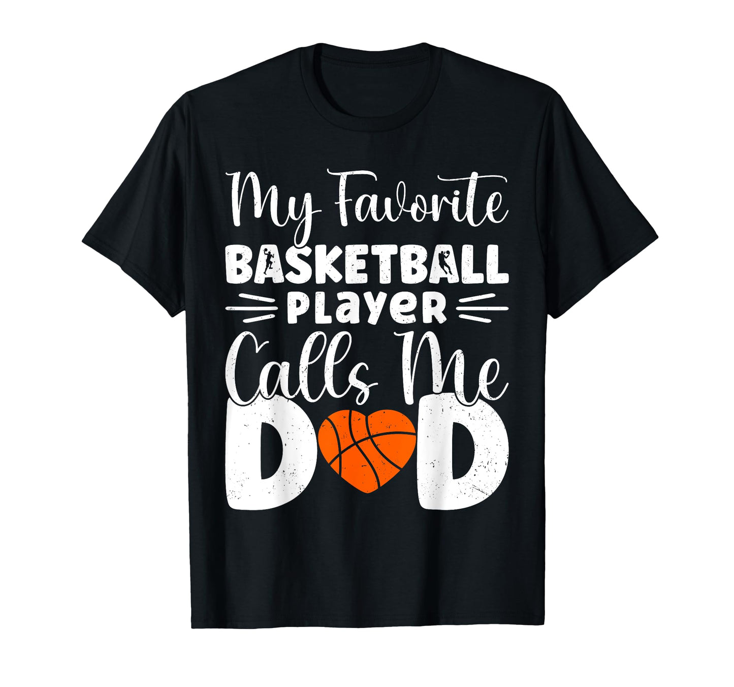 My Favorite Basketball Player Calls Me T-Shirt - Unique Graphic for Adults - T-Shirt, Sweatshirt, Hoodie