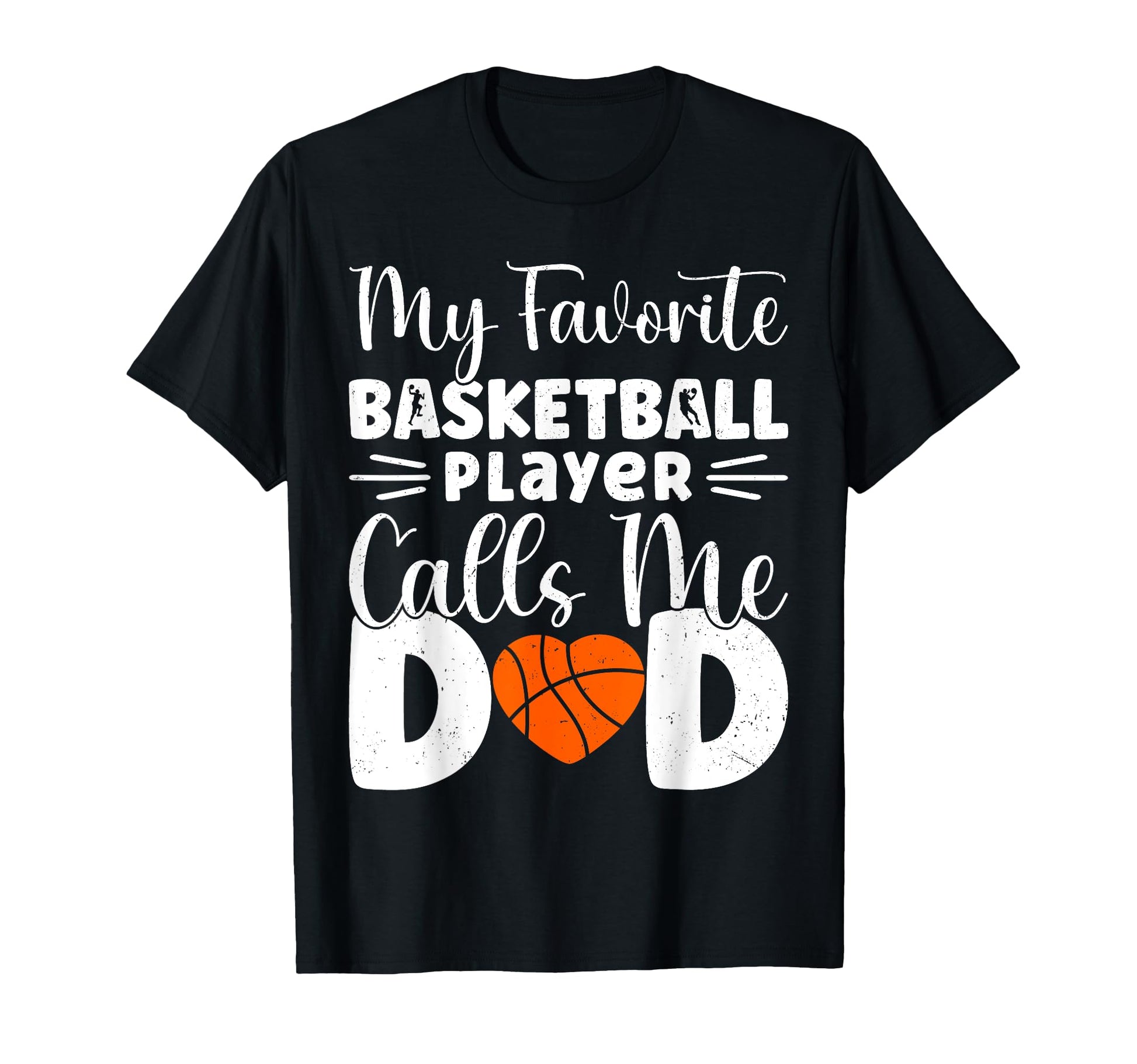 My Favorite Basketball Player Calls Me T-Shirt - Unique Graphic for Adults - T-Shirt, Sweatshirt, Hoodie