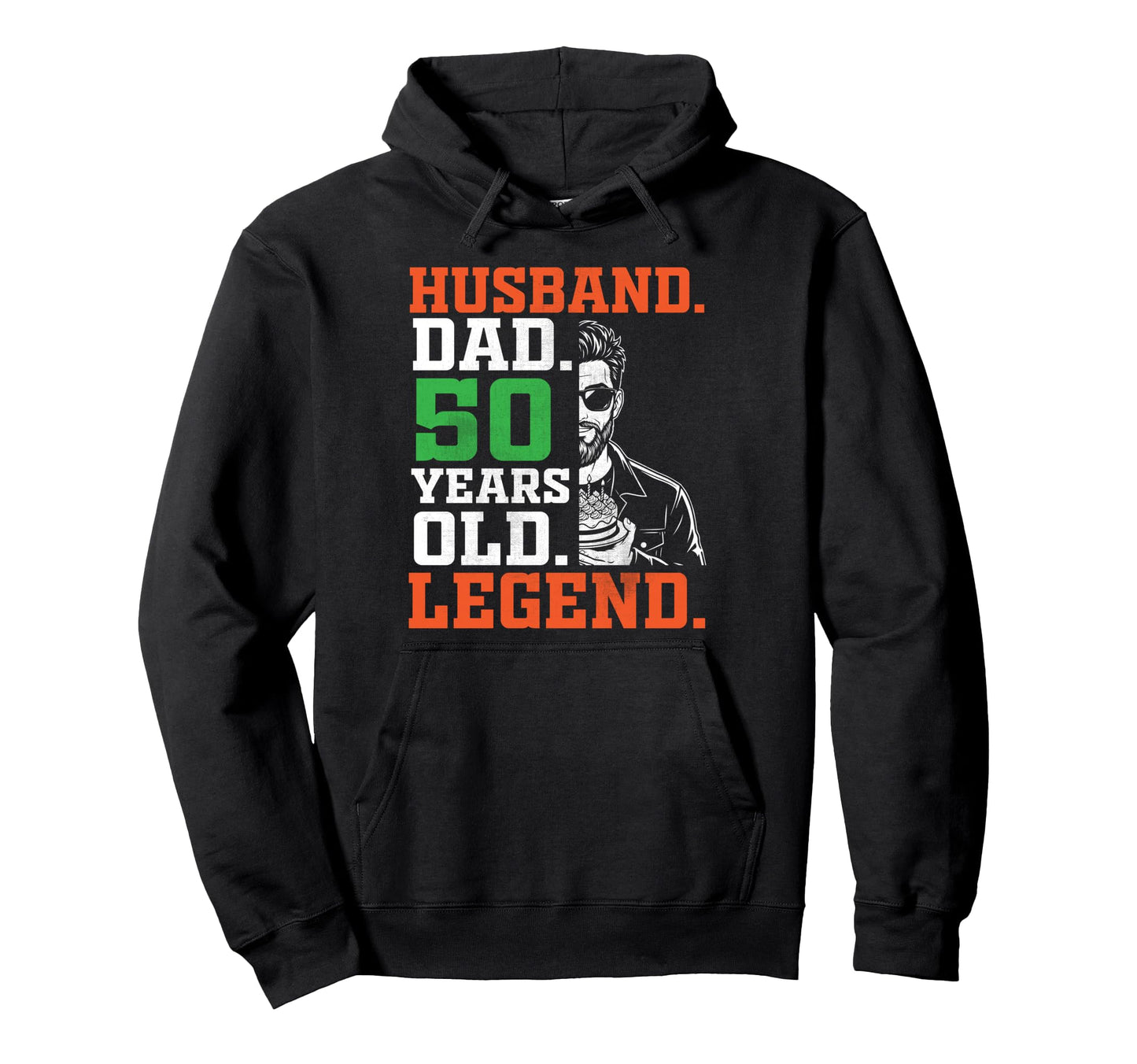 Happy Husband Dad 50 Years Old Legend Hoodie - Unique Graphic for Adults - T-Shirt, Sweatshirt, Hoodie