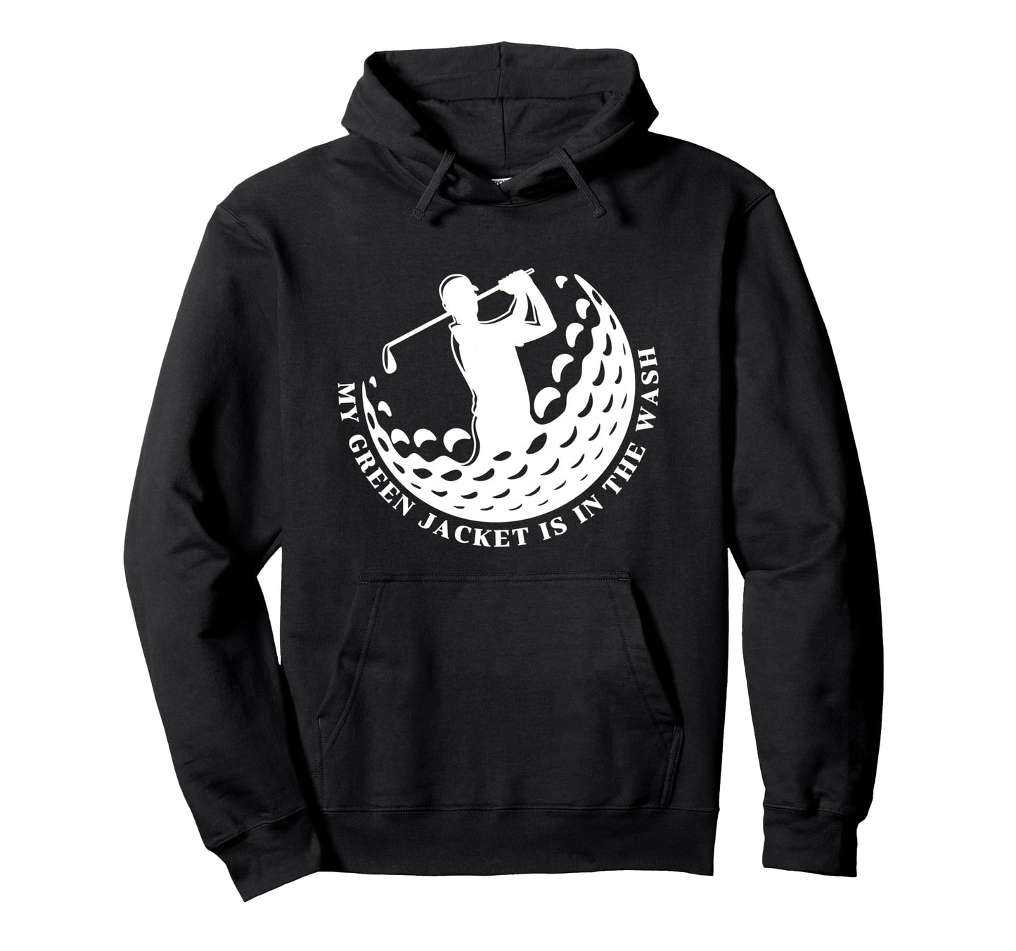 Jacket Green Wash Master Golf Golfer Hoodie - Custom Art Print Unisex - T-Shirt, Sweatshirt, Hoodie