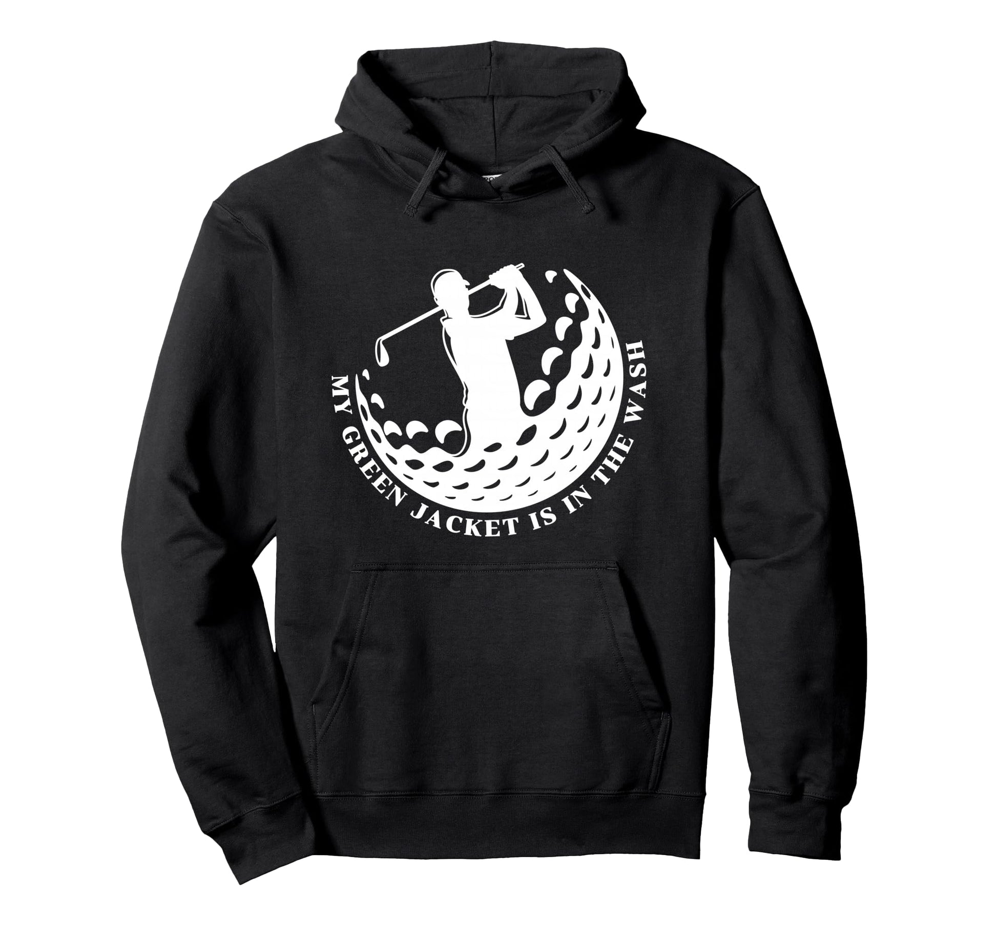 Jacket Green Wash Master Golf Golfer Hoodie - Custom Art Print Unisex - T-Shirt, Sweatshirt, Hoodie