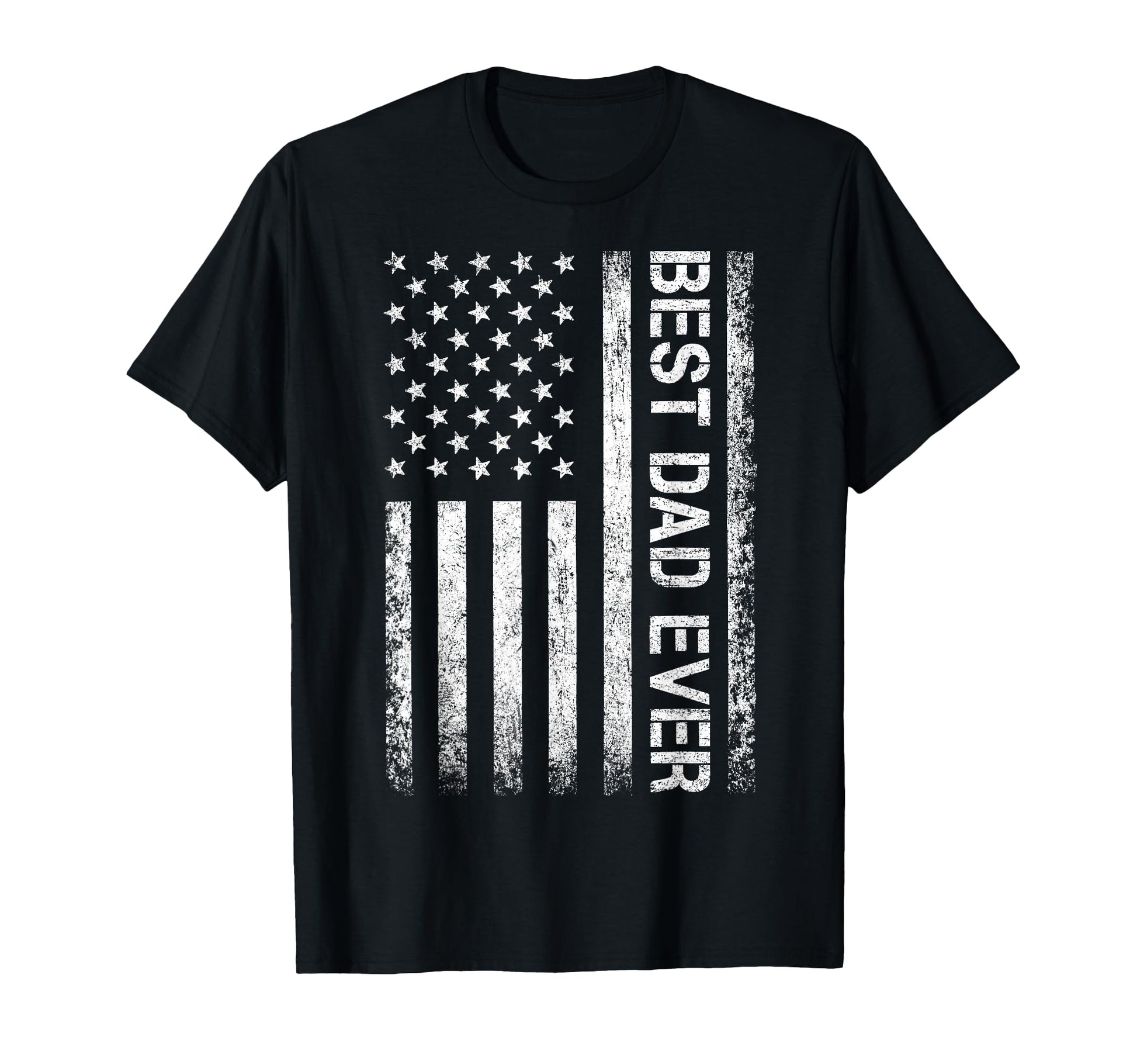 Best Dad Ever Us American Flag Gift T-Shirt - Fun Novelty Design Men Women - T-Shirt, Sweatshirt, Hoodie