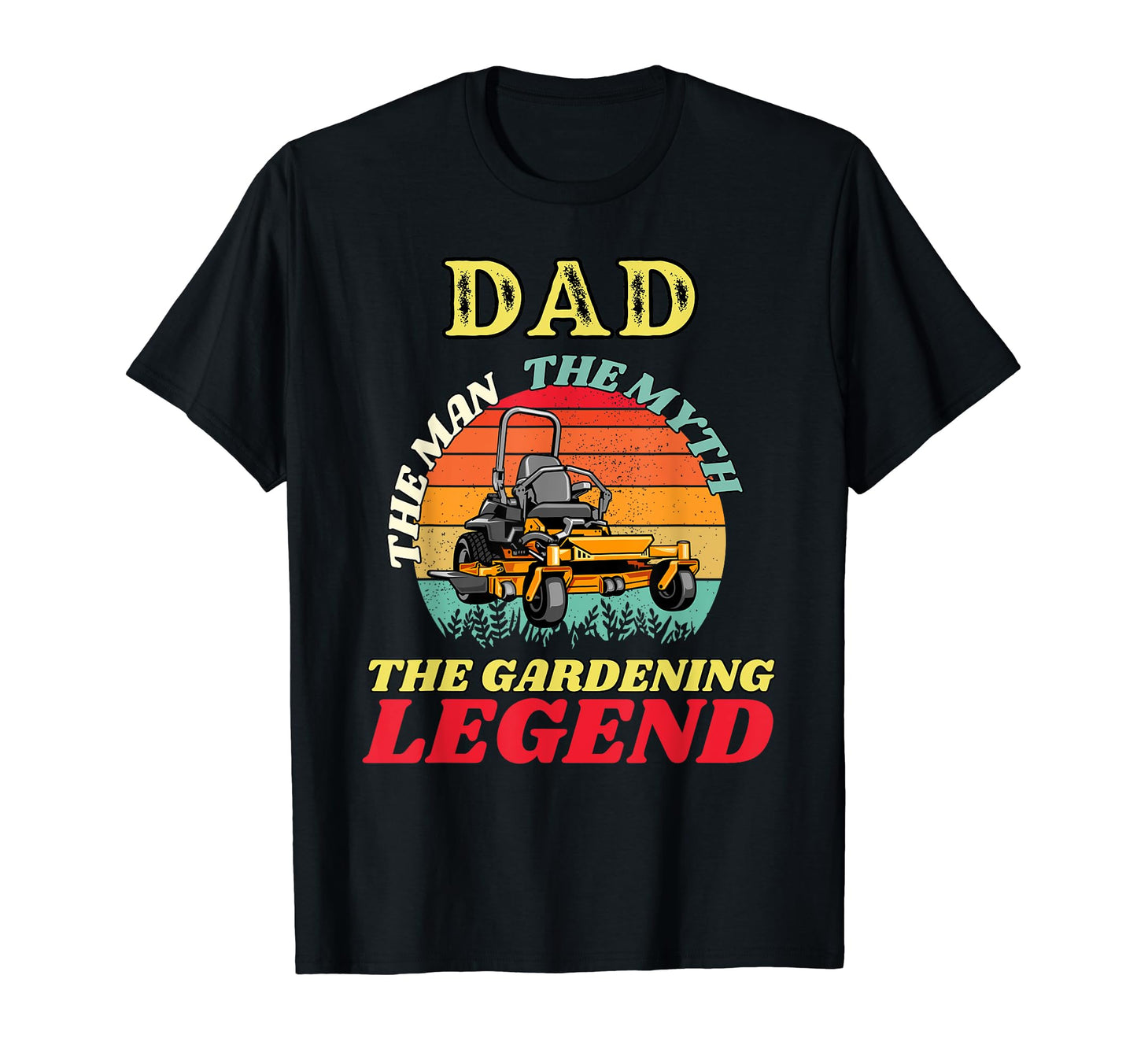 Gardener Dad Myth Gardening Legend Father T-Shirt - Graphic Print Men Women - T-Shirt, Sweatshirt, Hoodie
