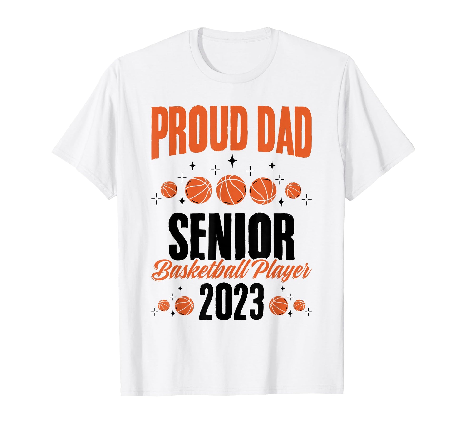 Hoops Class 2023 Basketball Proud Dad T-Shirt - Custom Art Print Men Women - T-Shirt, Sweatshirt, Hoodie