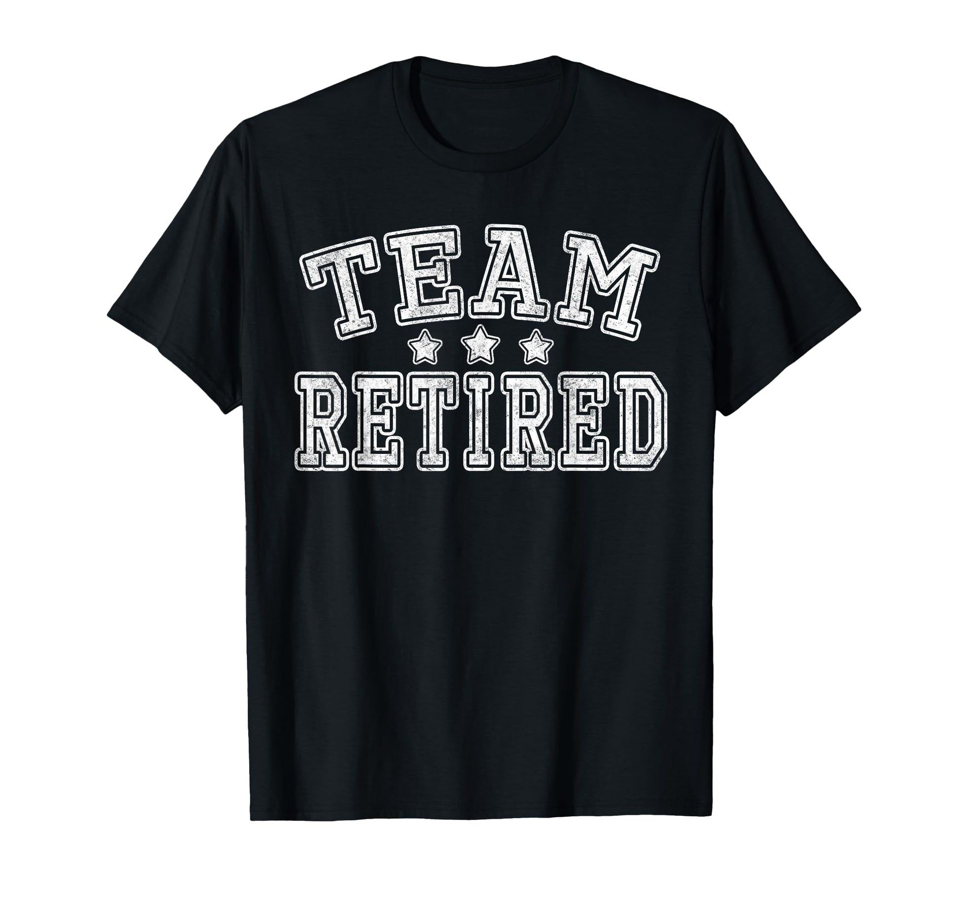 Retirement Gift Team Retired Awesome T-Shirt - Streetwear Style Unisex - T-Shirt, Sweatshirt, Hoodie