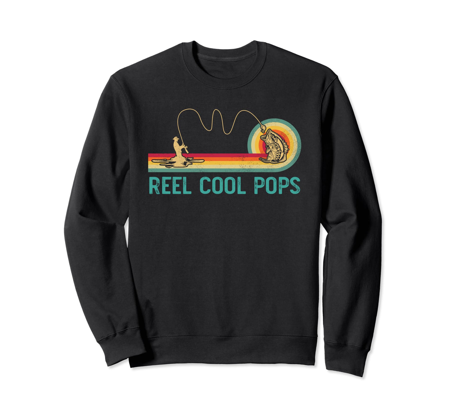 Reel Pops Fishing Funny Fisherman Sweatshirt - Novelty Apparel Men Women - T-Shirt, Sweatshirt, Hoodie