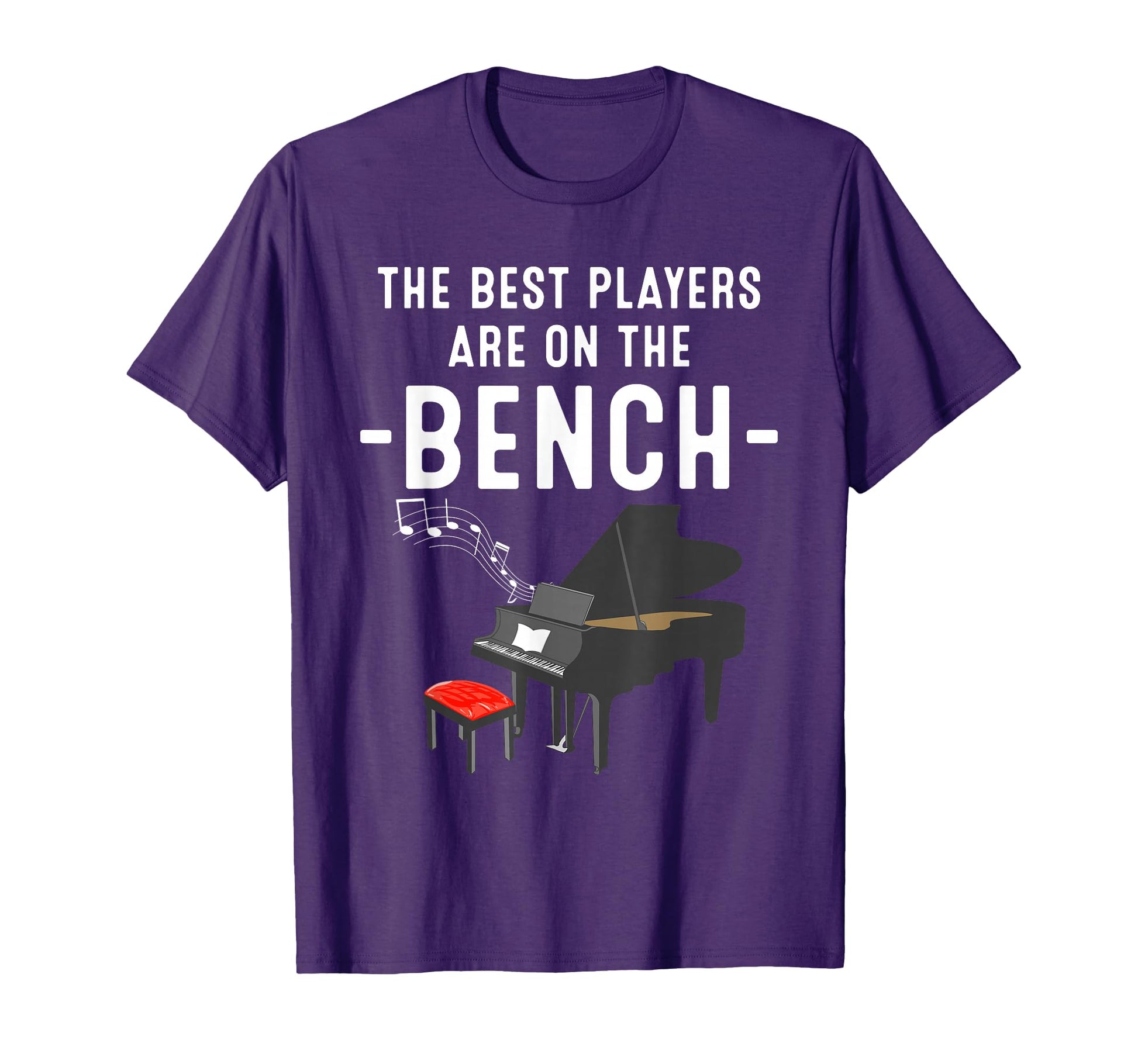 Funny Piano Player Gift And Bench T-Shirt - Trendy Graphic Men Women - T-Shirt, Sweatshirt, Hoodie