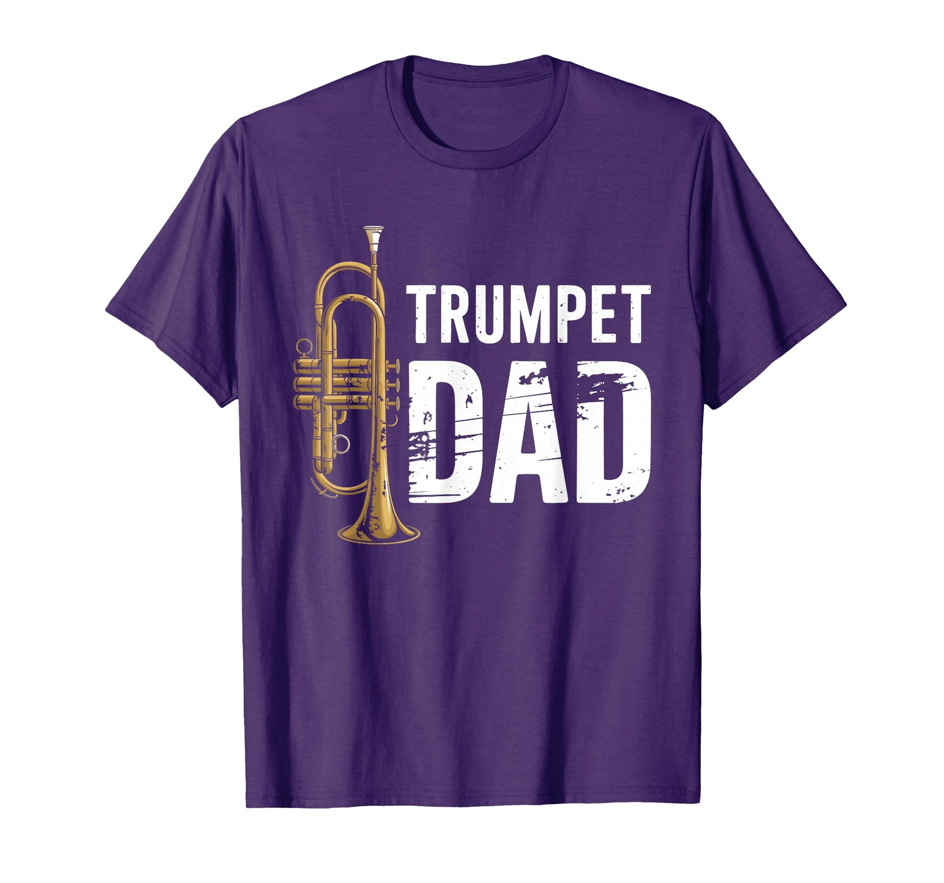 Trumpet Player Dad Trumpeter Father T-Shirt - Novelty Apparel for Adults - T-Shirt, Sweatshirt, Hoodie