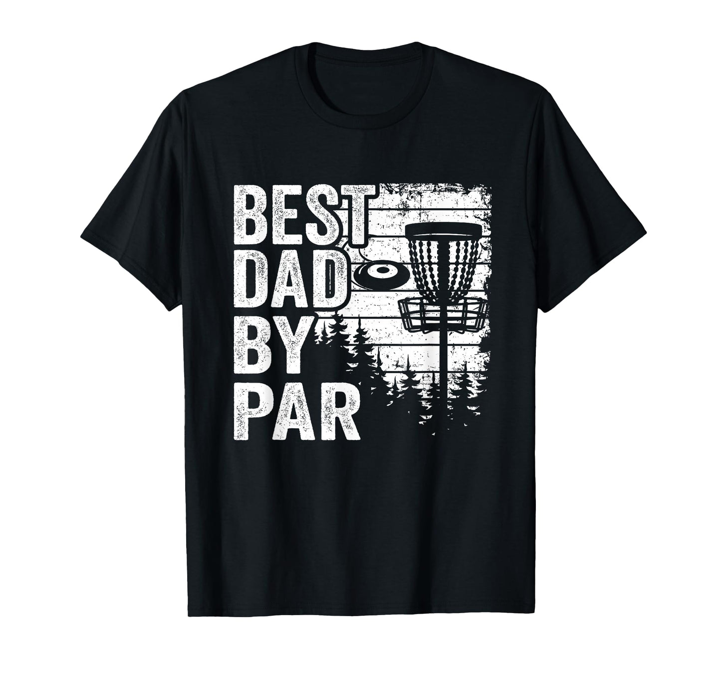 Funny Disc Golf Basket Daddy Best Dad T-Shirt - Unique Graphic Men Women - T-Shirt, Sweatshirt, Hoodie