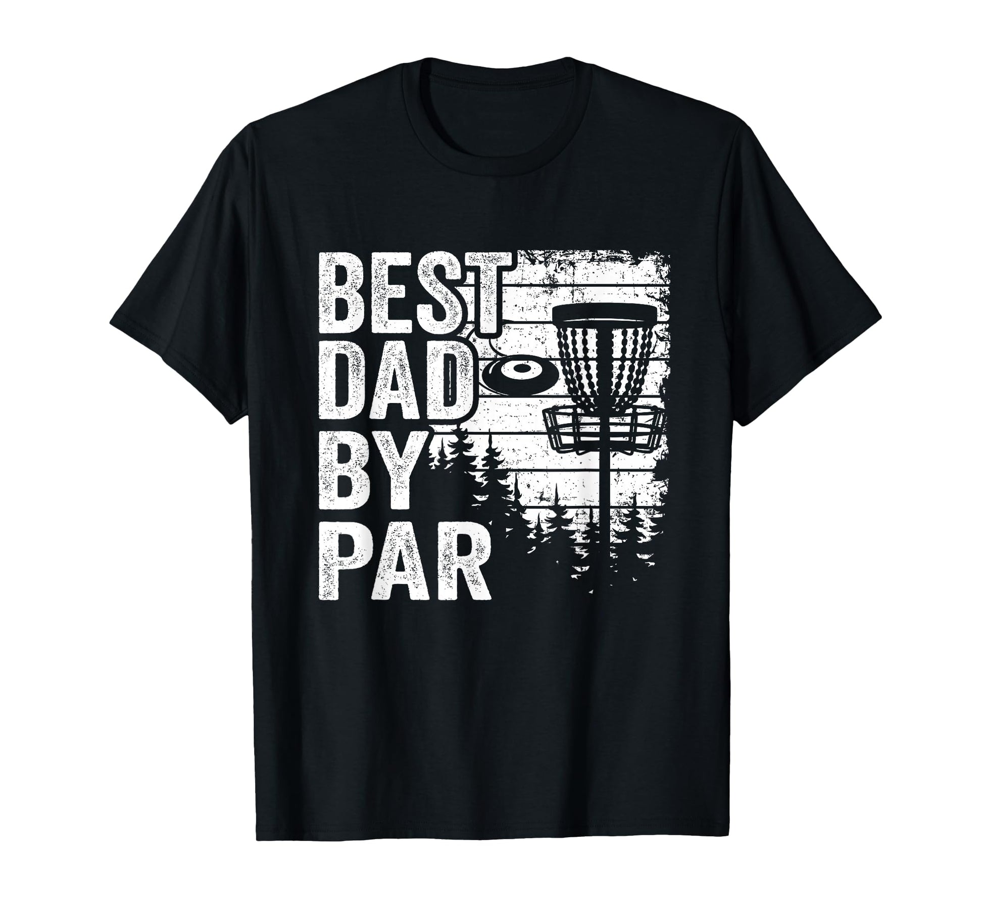Funny Disc Golf Basket Daddy Best Dad T-Shirt - Unique Graphic Men Women - T-Shirt, Sweatshirt, Hoodie