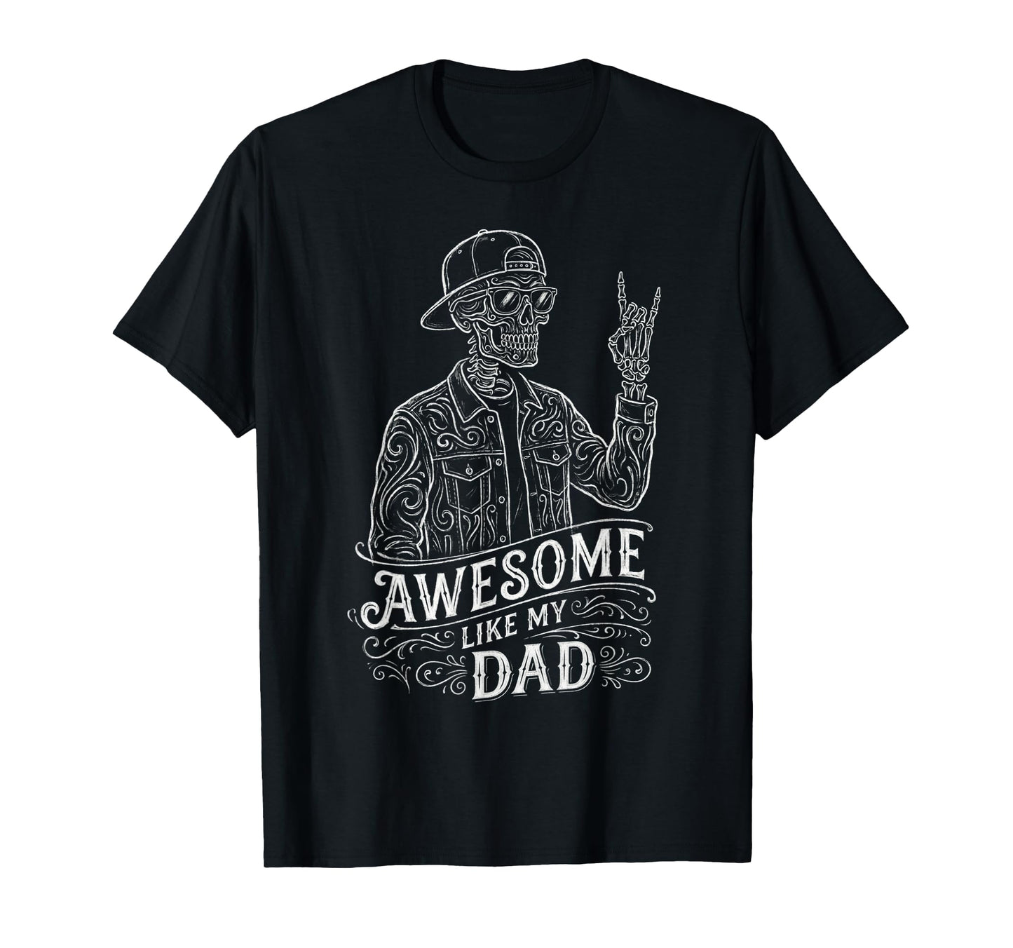 Awesome Like My Dad Skeleton Funny T-Shirt - Trendy Graphic for Adults - T-Shirt, Sweatshirt, Hoodie
