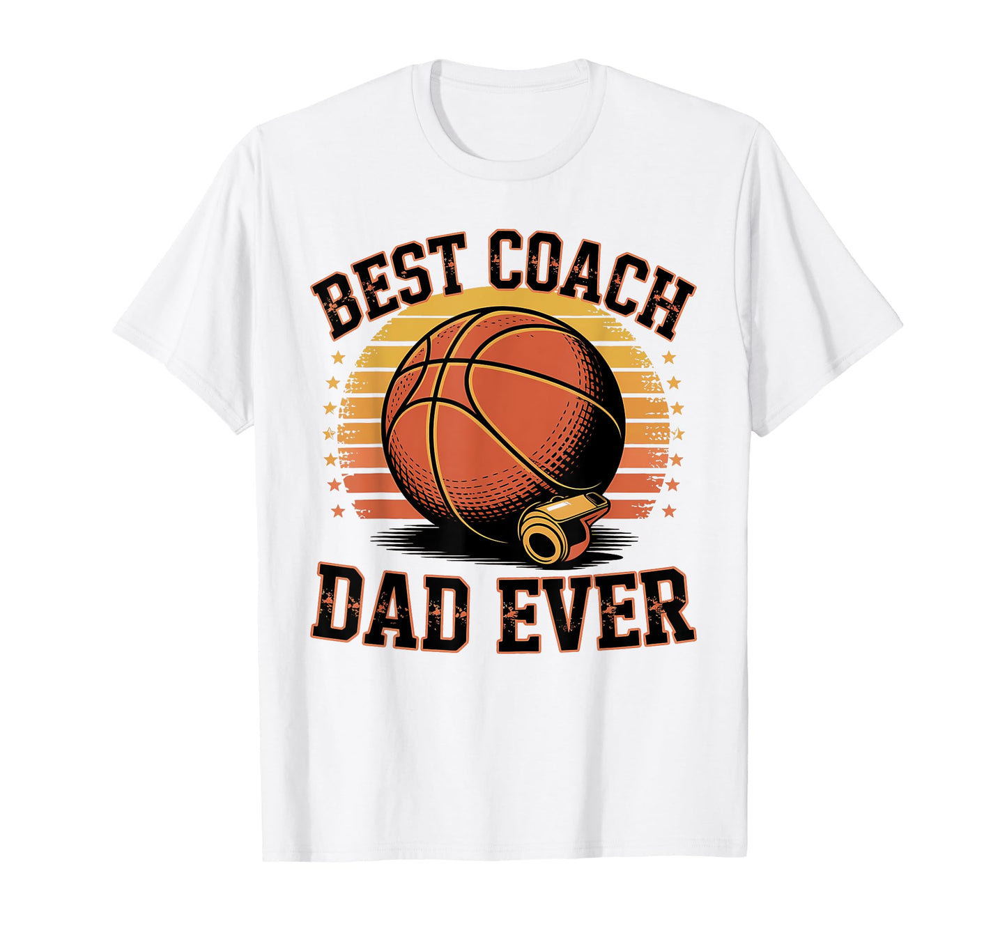 Best Coach Dad Ever Basketball T-Shirt - Minimalist Print Unisex - T-Shirt, Sweatshirt, Hoodie