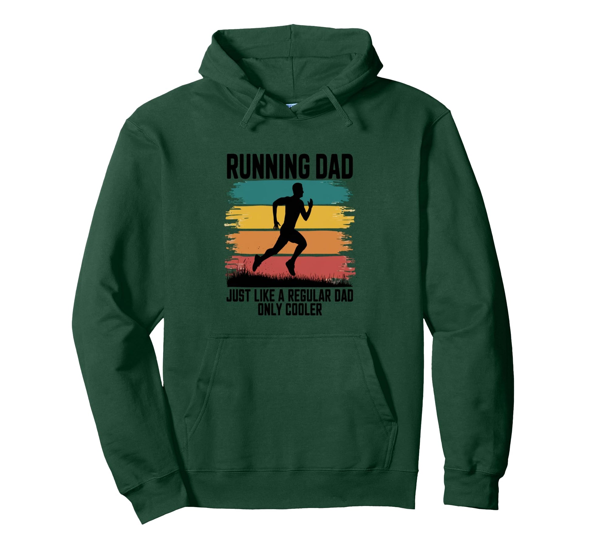 Running Dad Just Like Regular Dad Only Hoodie - Novelty Apparel Unisex - T-Shirt, Sweatshirt, Hoodie