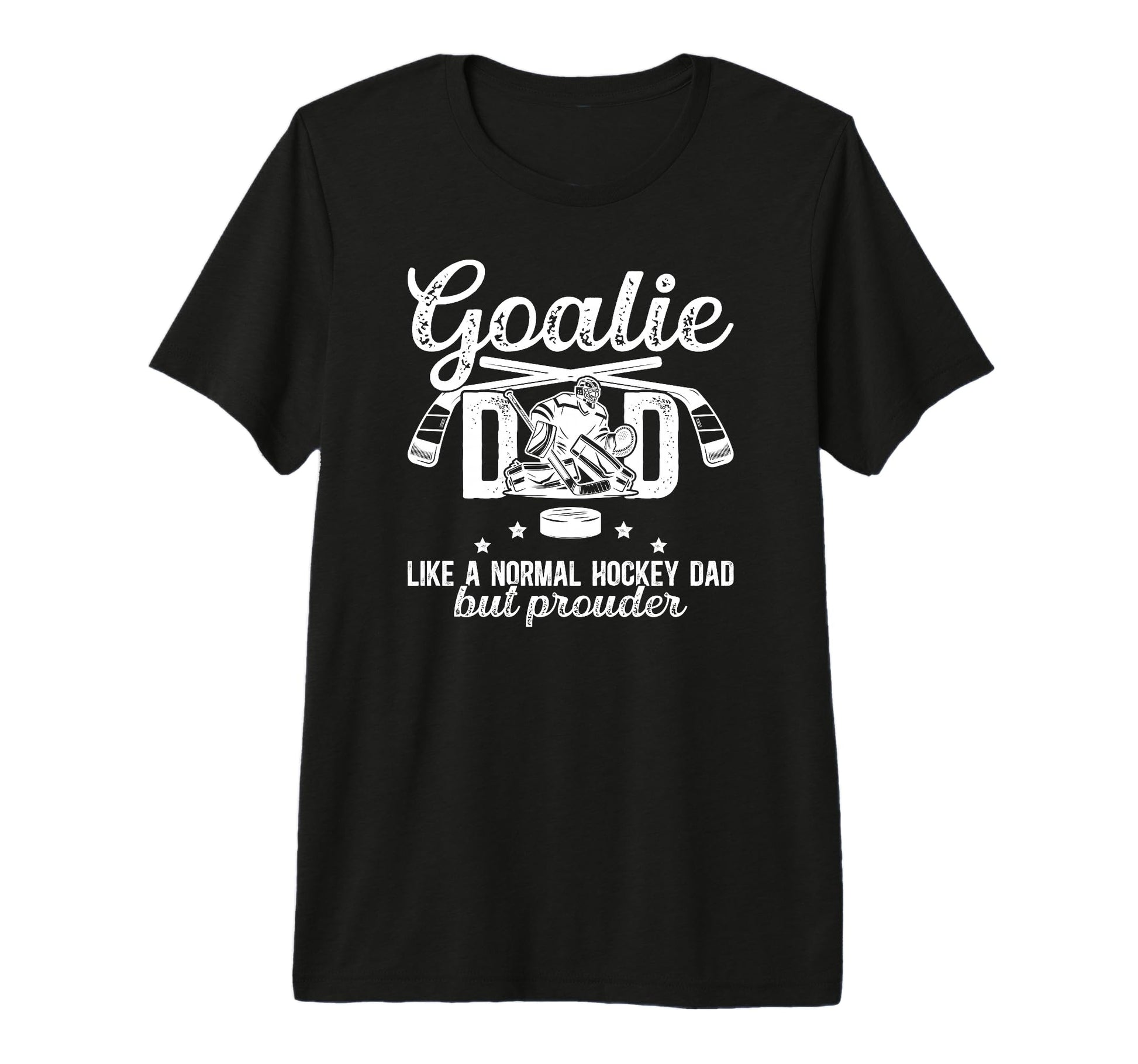 Mens Hockey Goalie Dad Ice Hockey T-Shirt - Fun Novelty Design Unisex - T-Shirt, Sweatshirt, Hoodie