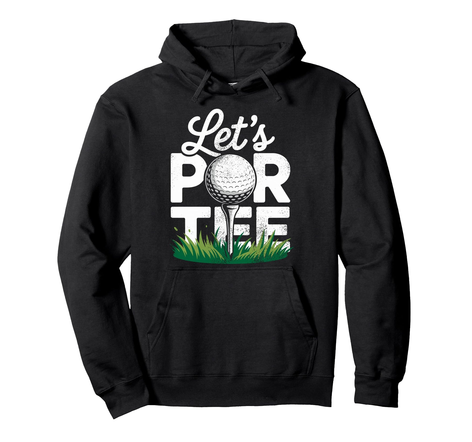 Golf Golfer Golfing Lets Par Golf Joke Hoodie - Custom Art Print for Adults - T-Shirt, Sweatshirt, Hoodie