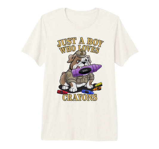 Bulldog Just Who Loves Crayons Troop T-Shirt - Novelty Apparel Men Women - T-Shirt, Sweatshirt, Hoodie