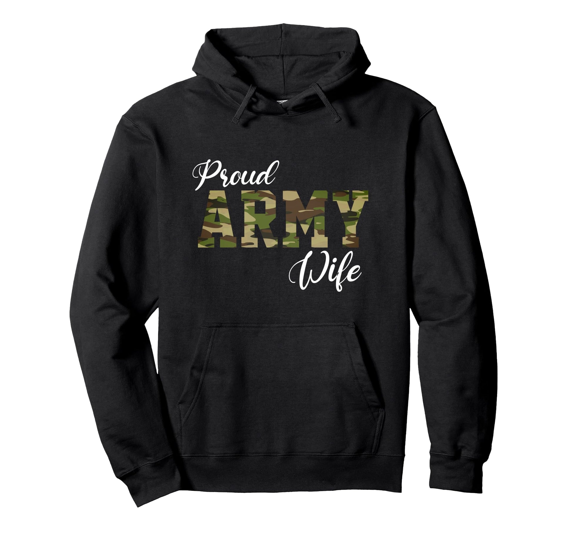 Proud Army Wife Military Wife Brave Us Hoodie - Streetwear Style Unisex - T-Shirt, Sweatshirt, Hoodie