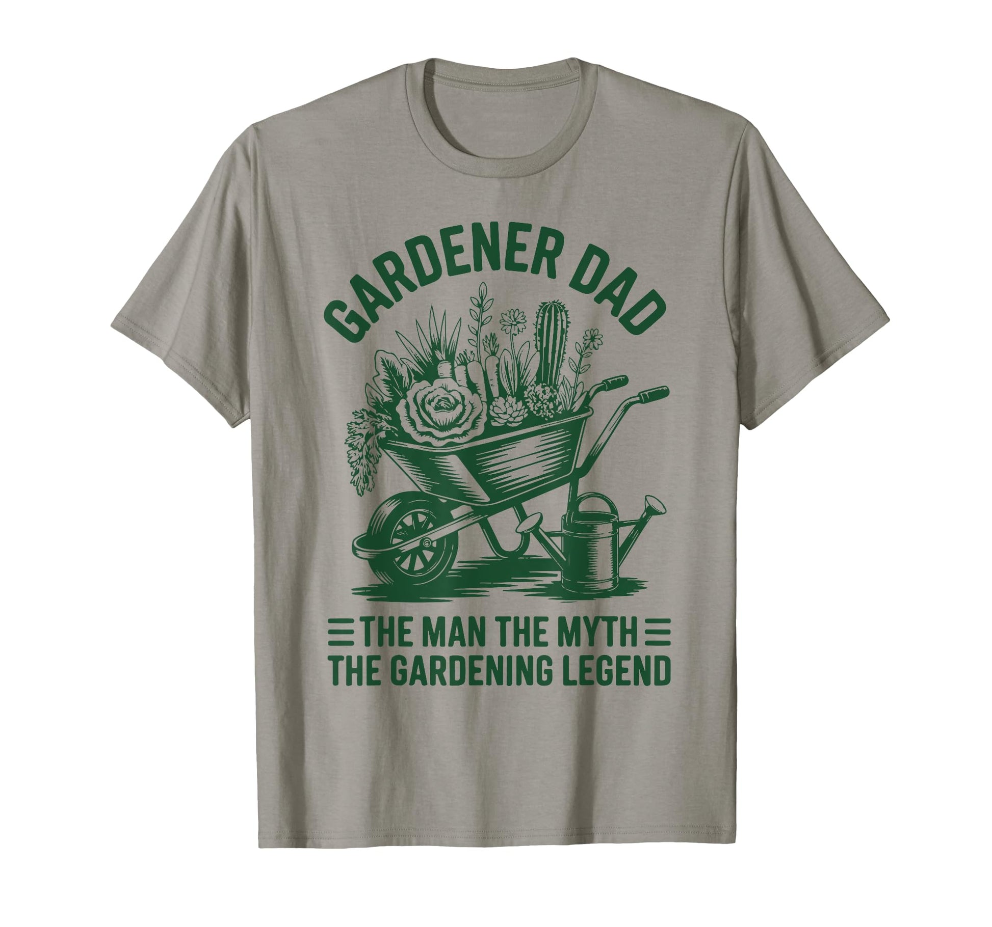 Gardener Dad Myth Gardening Legend T-Shirt - Fun Novelty Design Unisex - T-Shirt, Sweatshirt, Hoodie