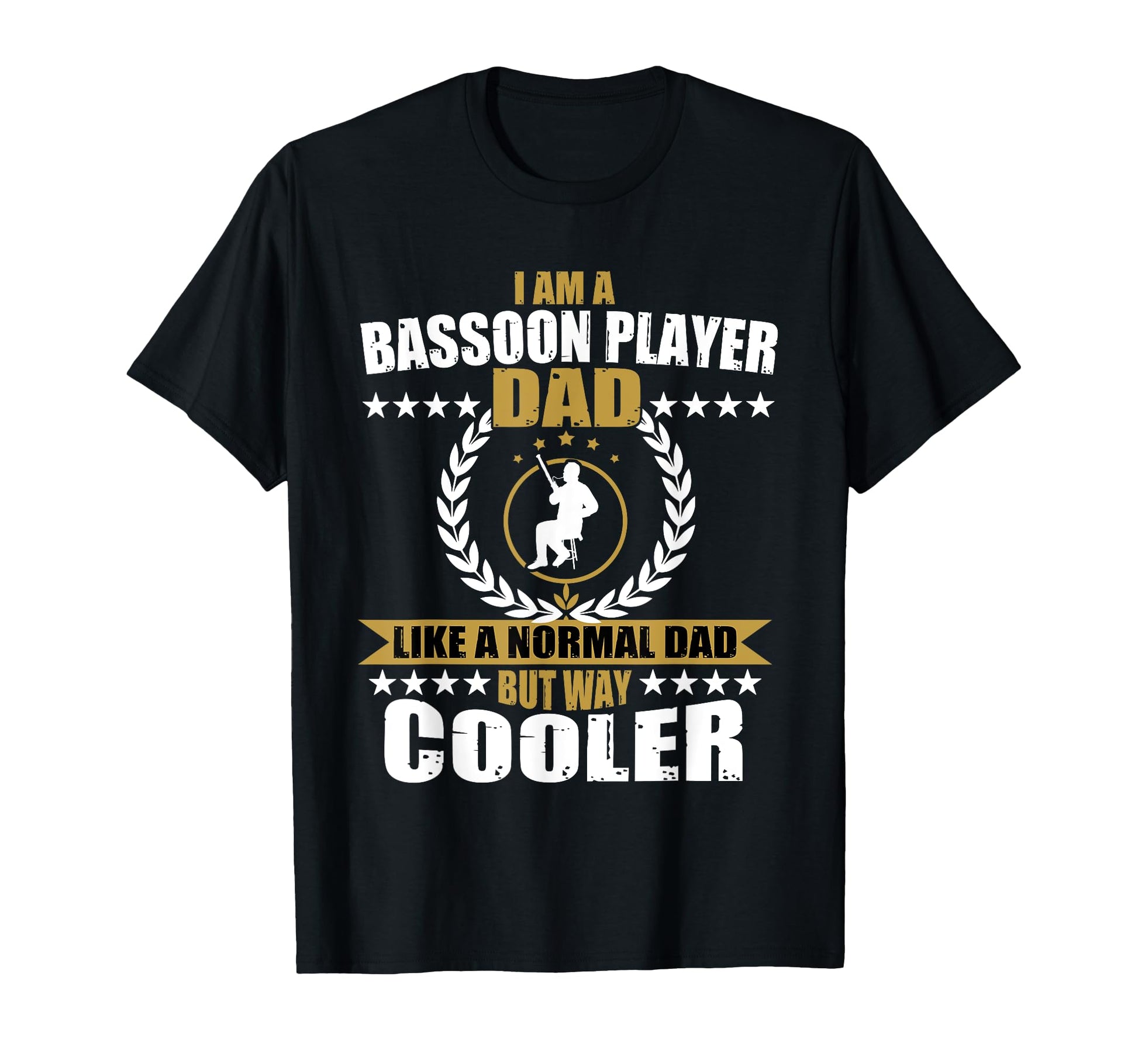 Great Bassoon Dad Gift Musical T-Shirt - Fun Novelty Design for Adults - T-Shirt, Sweatshirt, Hoodie