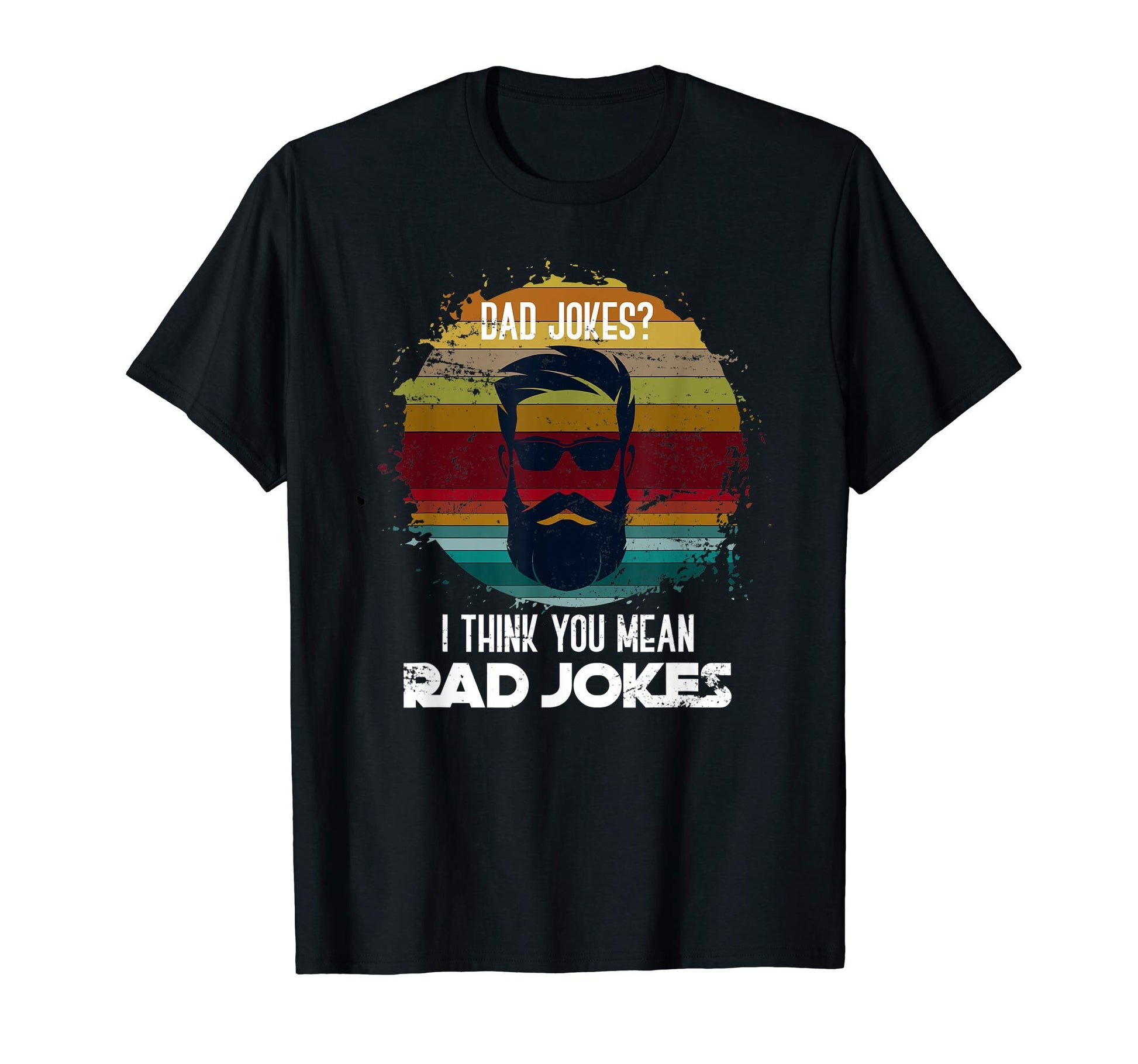 Mens Funny Cringe Dad Puns Rad Jokes T-Shirt - Unique Graphic Unisex - T-Shirt, Sweatshirt, Hoodie