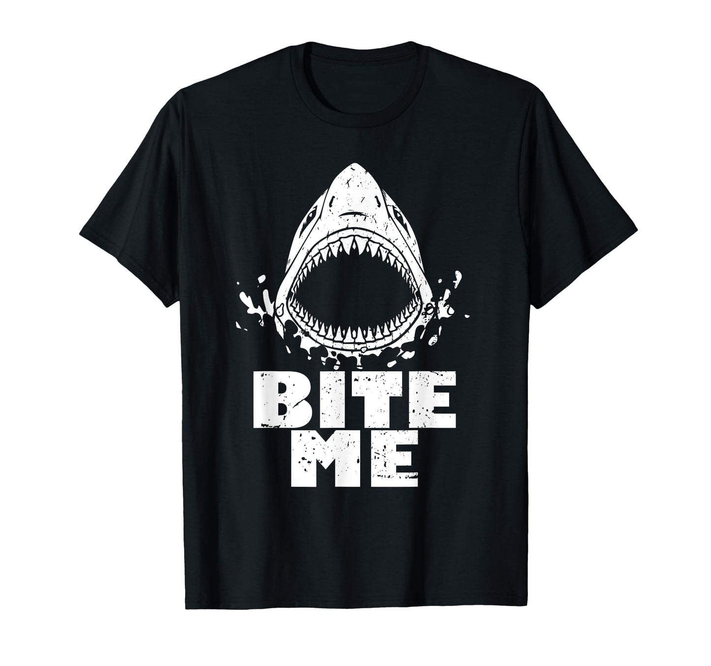 Shark Bite Me Shark T-Shirt - Graphic Print for Adults - T-Shirt, Sweatshirt, Hoodie