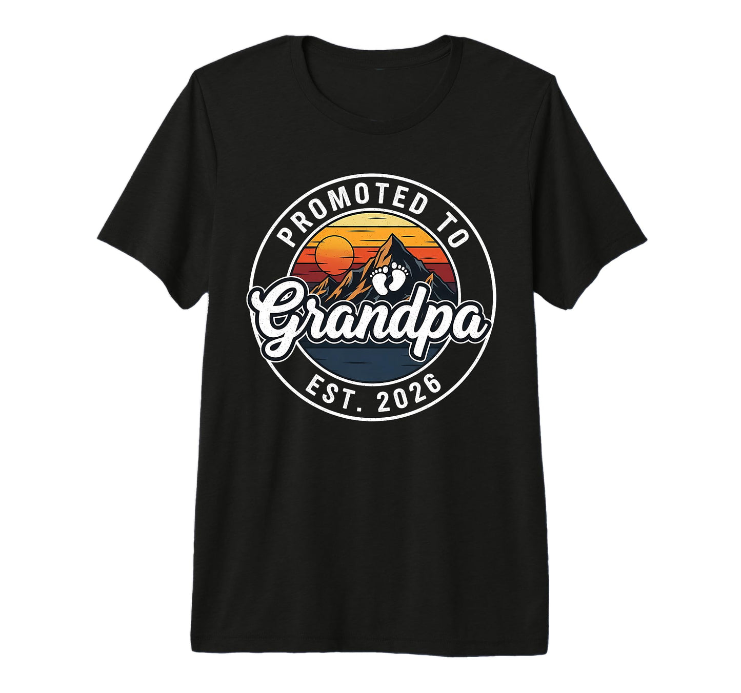 Promoted To Grandpa Est 2026 Soon To Be T-Shirt - Novelty Apparel Unisex - T-Shirt, Sweatshirt, Hoodie