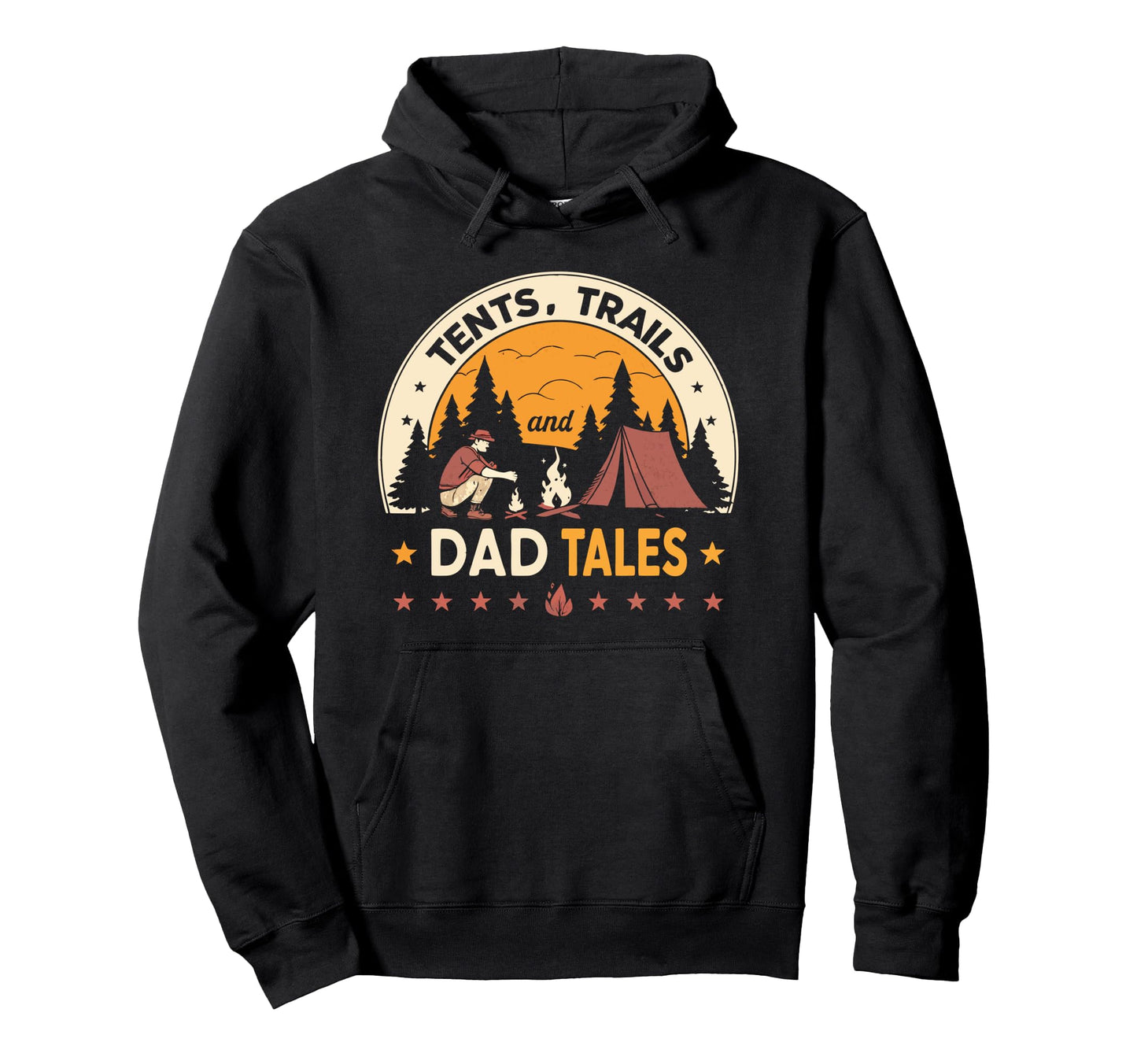 Mountains Campfires And Dad Tales Hiking Hoodie - Novelty Apparel Unisex - T-Shirt, Sweatshirt, Hoodie