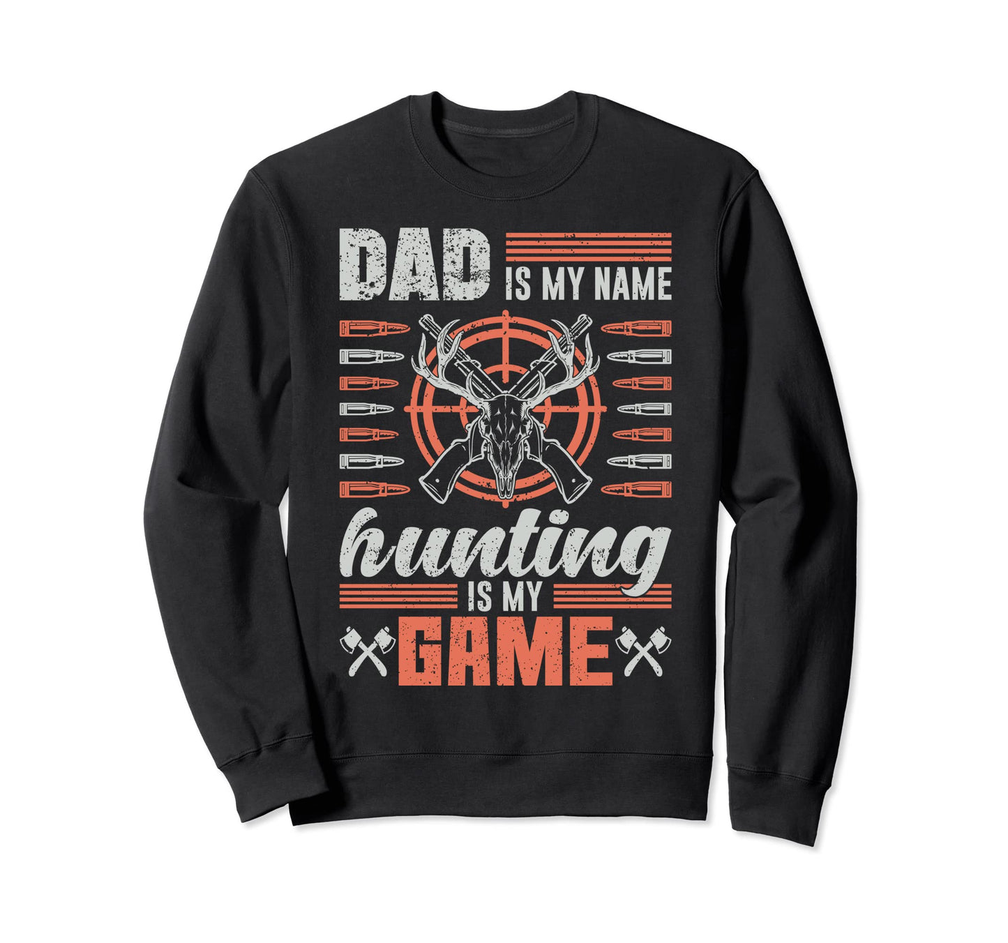 Deer Hunting I Funny Hunter I Sweatshirt - Aesthetic Graphic for Adults - T-Shirt, Sweatshirt, Hoodie