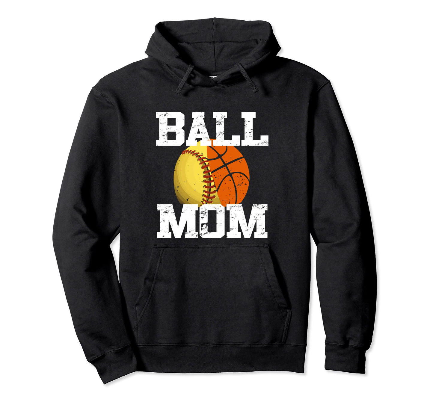 Softball Basketball Funny Mom Hoodie - Novelty Apparel Men Women - T-Shirt, Sweatshirt, Hoodie