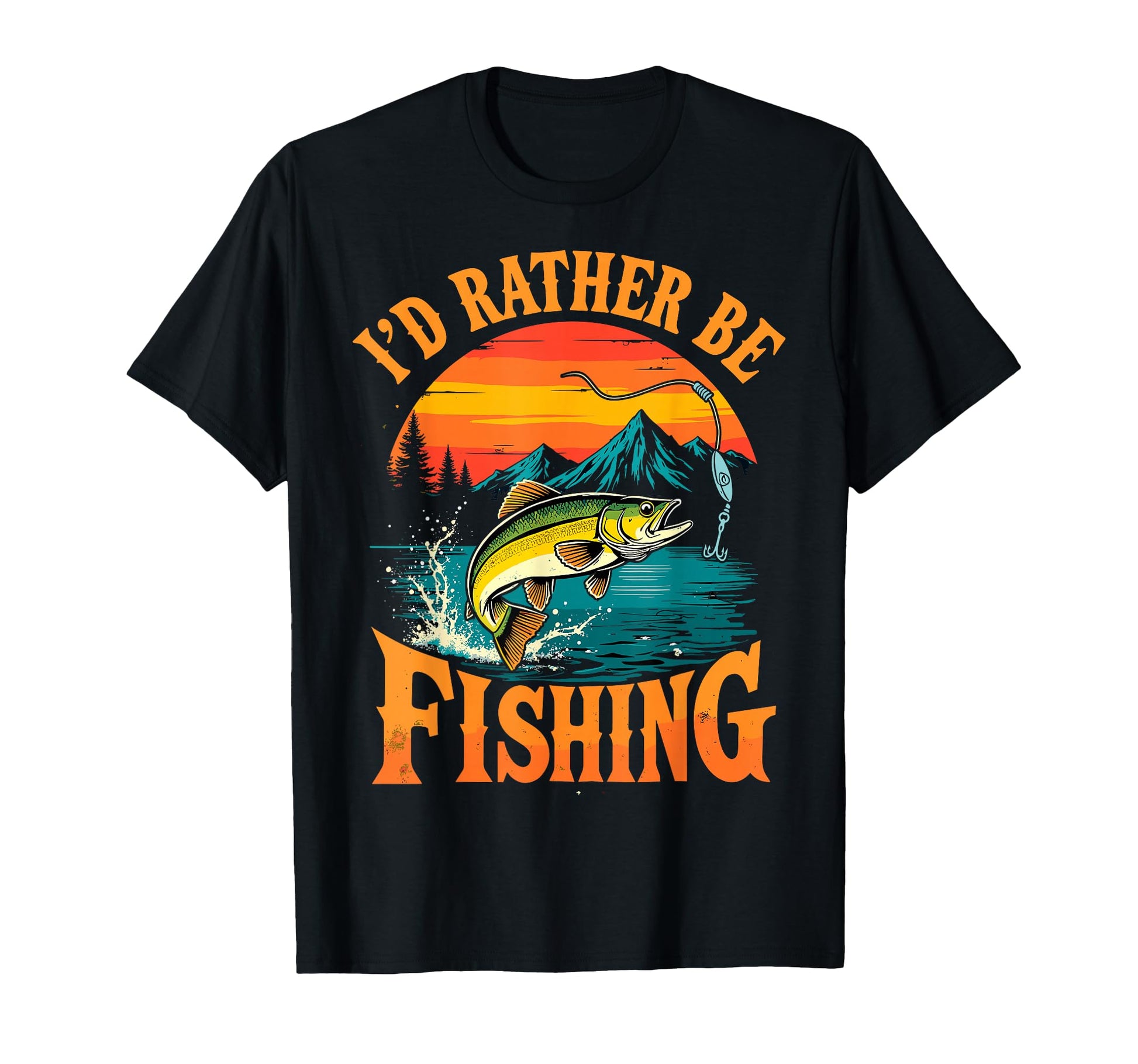 Id Rather Be Fishing Fish Fan T-Shirt - Trendy Graphic for Adults - T-Shirt, Sweatshirt, Hoodie