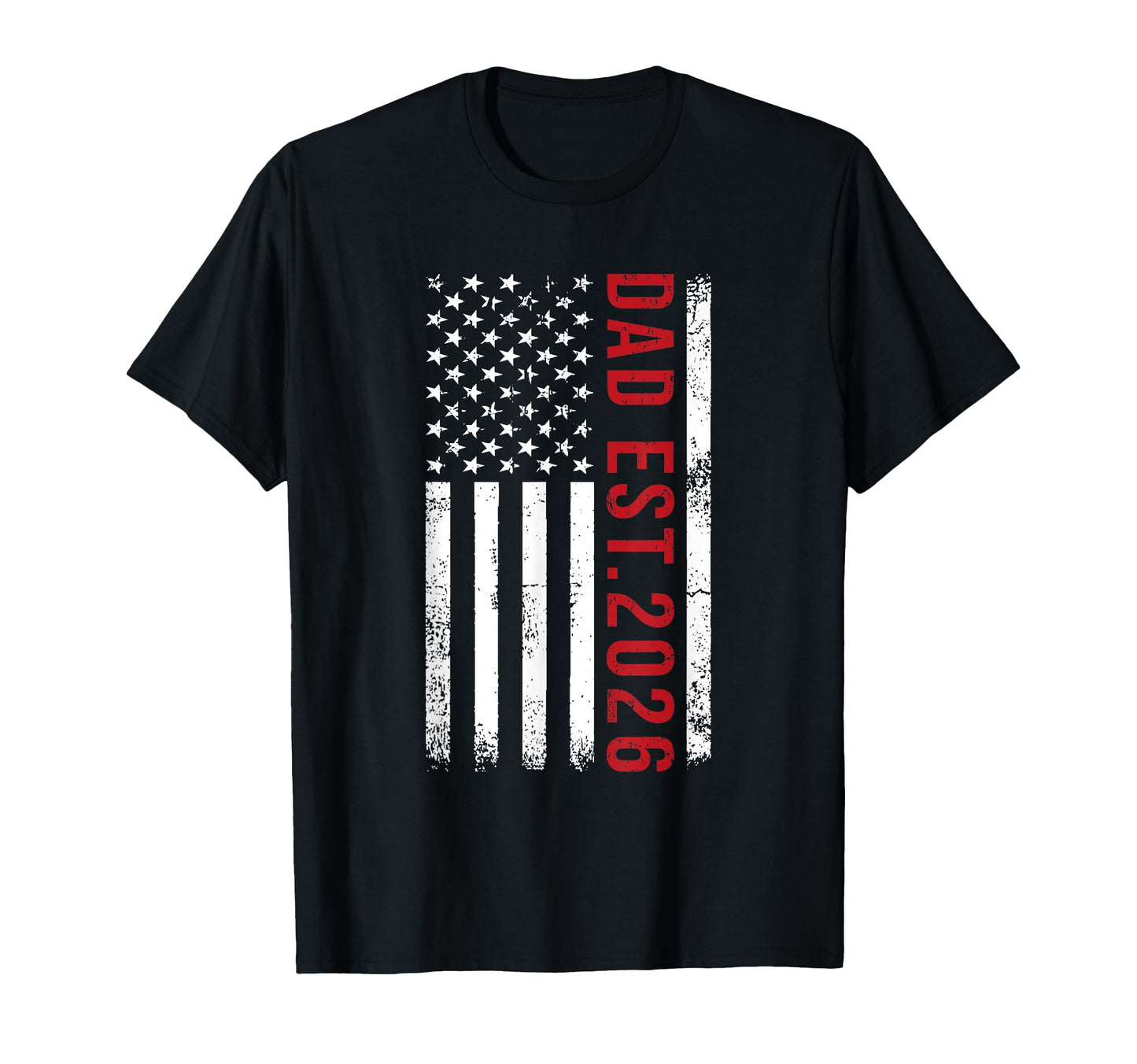 Patriotic Dad 2026 Promoted To Daddy T-Shirt - Custom Art Print for Adults - T-Shirt, Sweatshirt, Hoodie