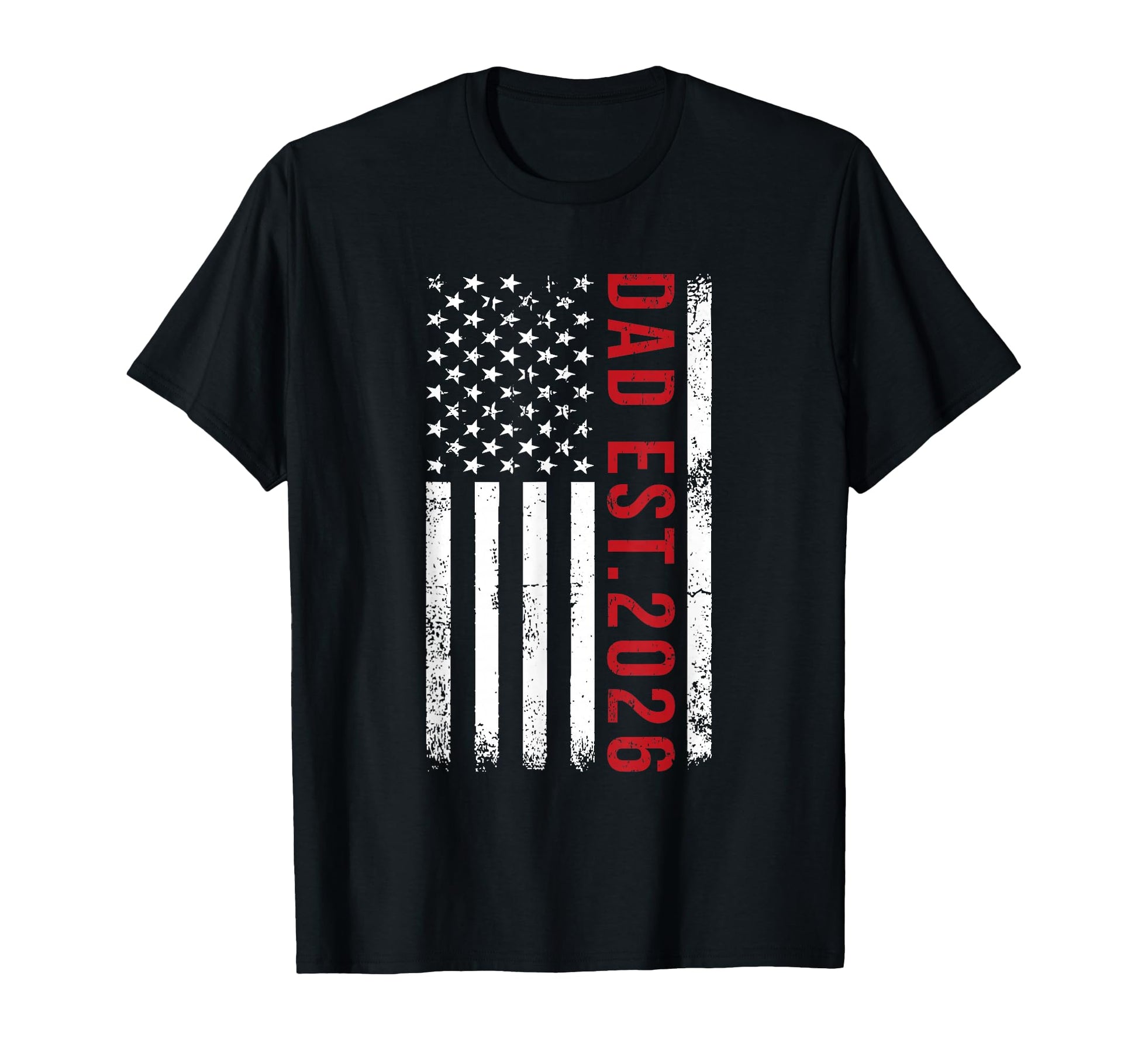 Patriotic Dad 2026 Promoted To Daddy T-Shirt - Custom Art Print for Adults - T-Shirt, Sweatshirt, Hoodie