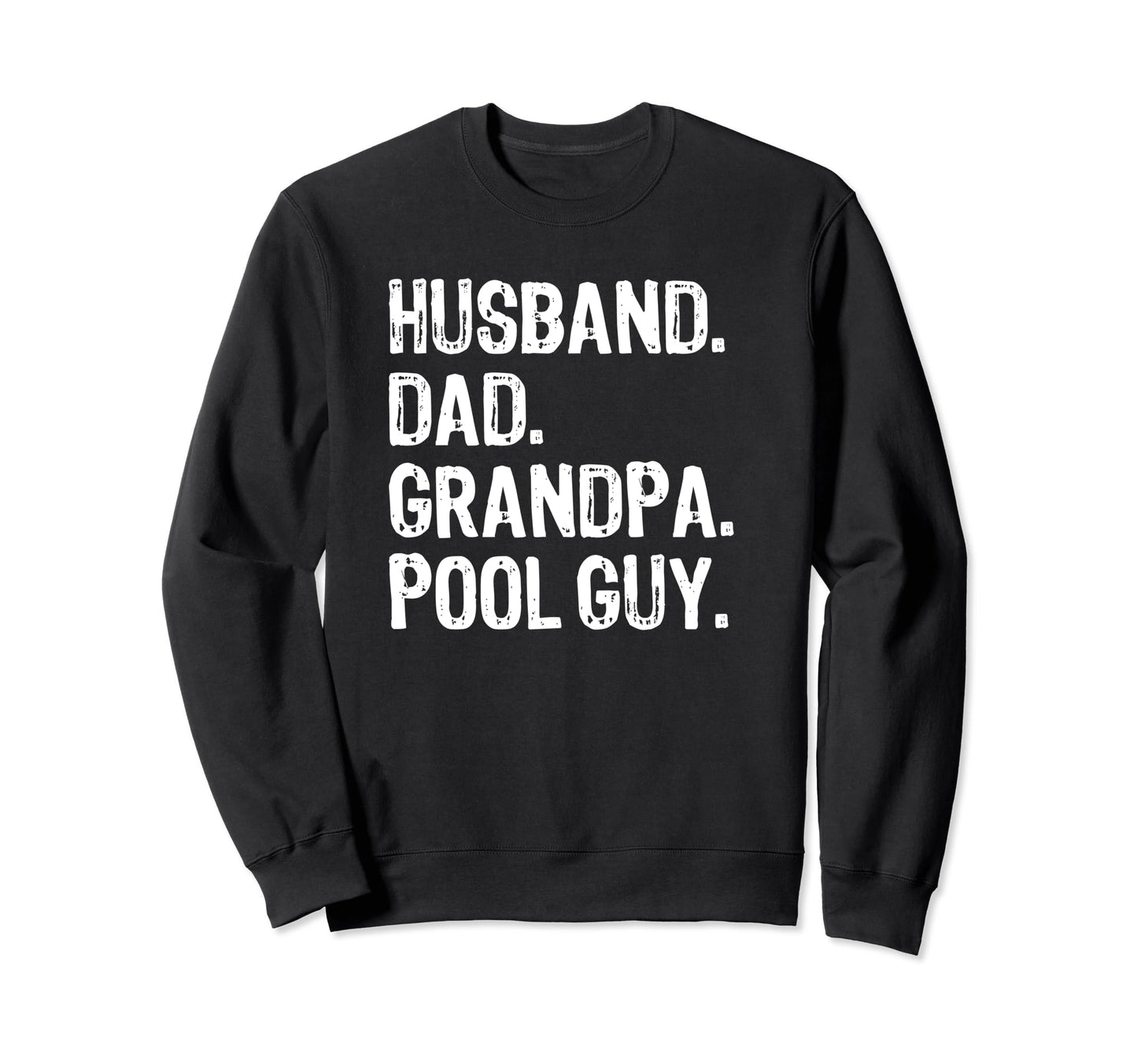 Pool Guy Grandpa Shirts Husbands Dads T-Shirt - Custom Art Print for Adults - T-Shirt, Sweatshirt, Hoodie