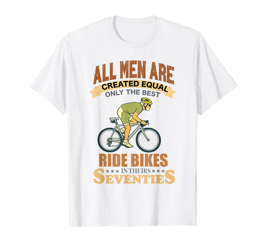 All Are Created Equal Biking Cyclist T-Shirt - Graphic Print Men Women - T-Shirt, Sweatshirt, Hoodie