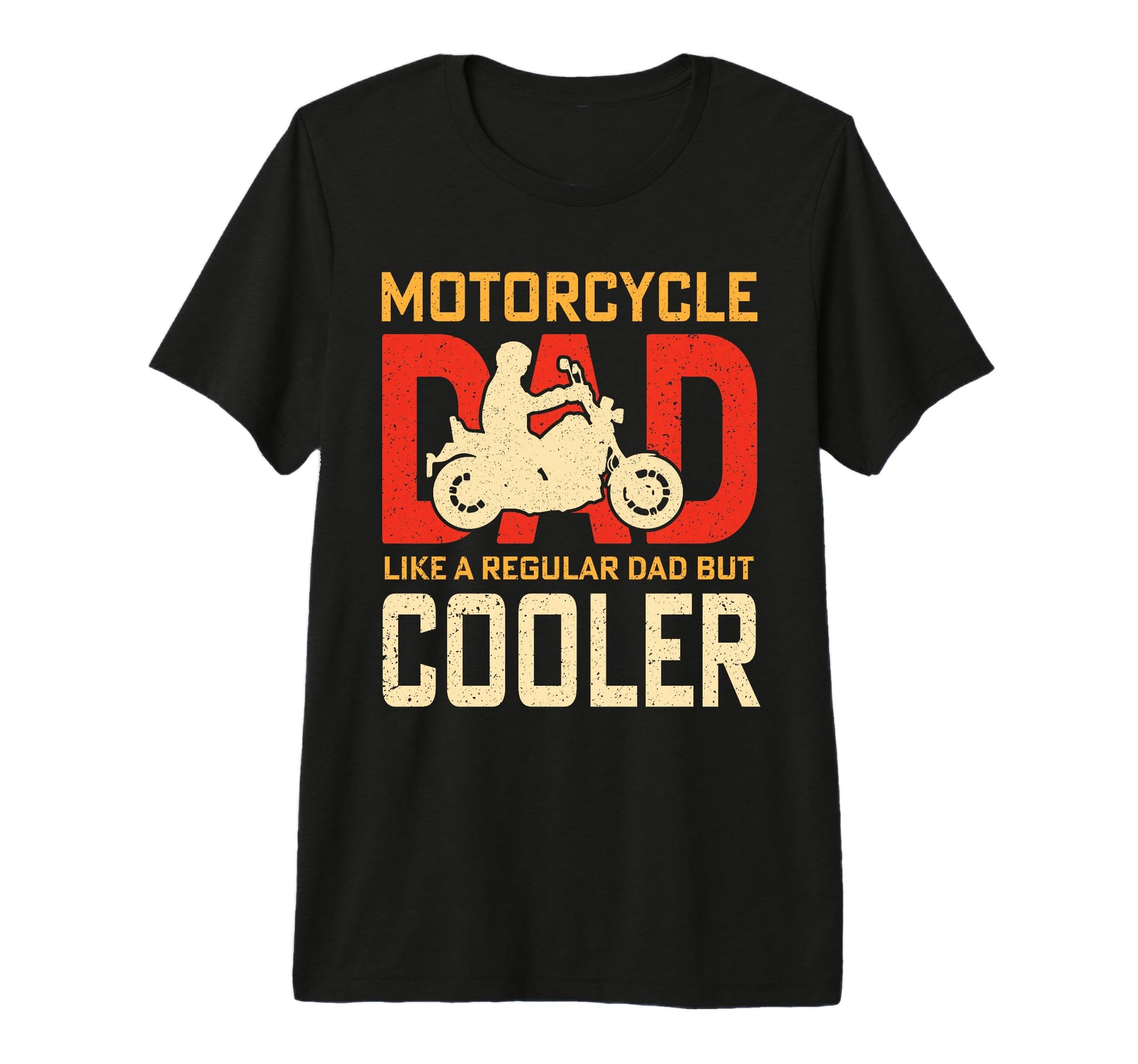 Motorcycle Dad Like Regular Dad But T-Shirt - Novelty Apparel for Adults - T-Shirt, Sweatshirt, Hoodie
