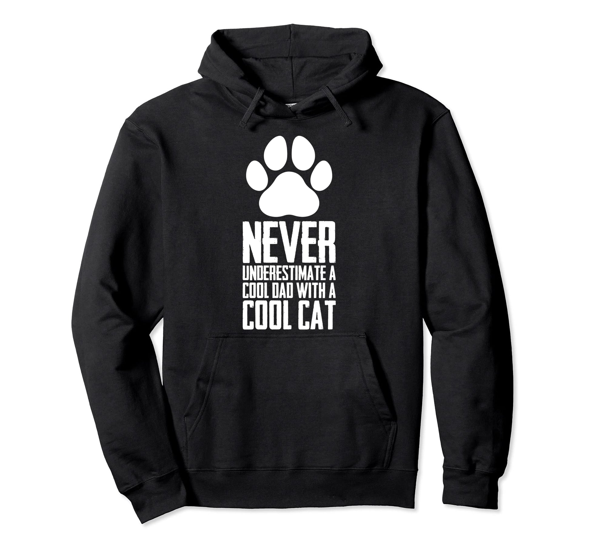 Never Underestimate Dad Cat Hoodie - Graphic Print for Adults - T-Shirt, Sweatshirt, Hoodie