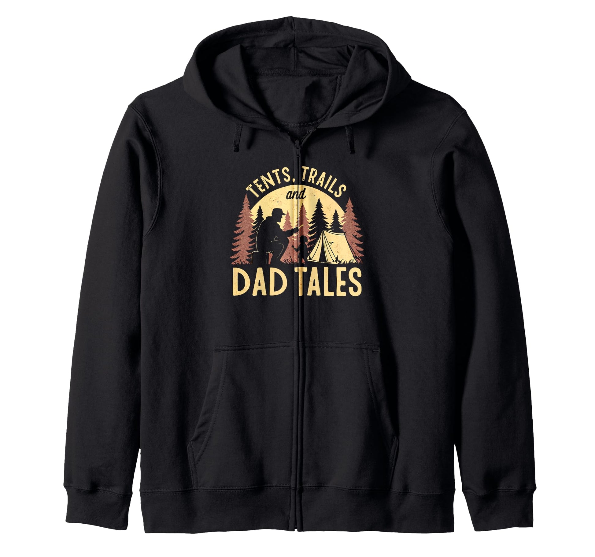 Tents Trails And Dad Tales Hiking Sweatshirt - Fun Novelty Design Unisex - T-Shirt, Sweatshirt, Hoodie