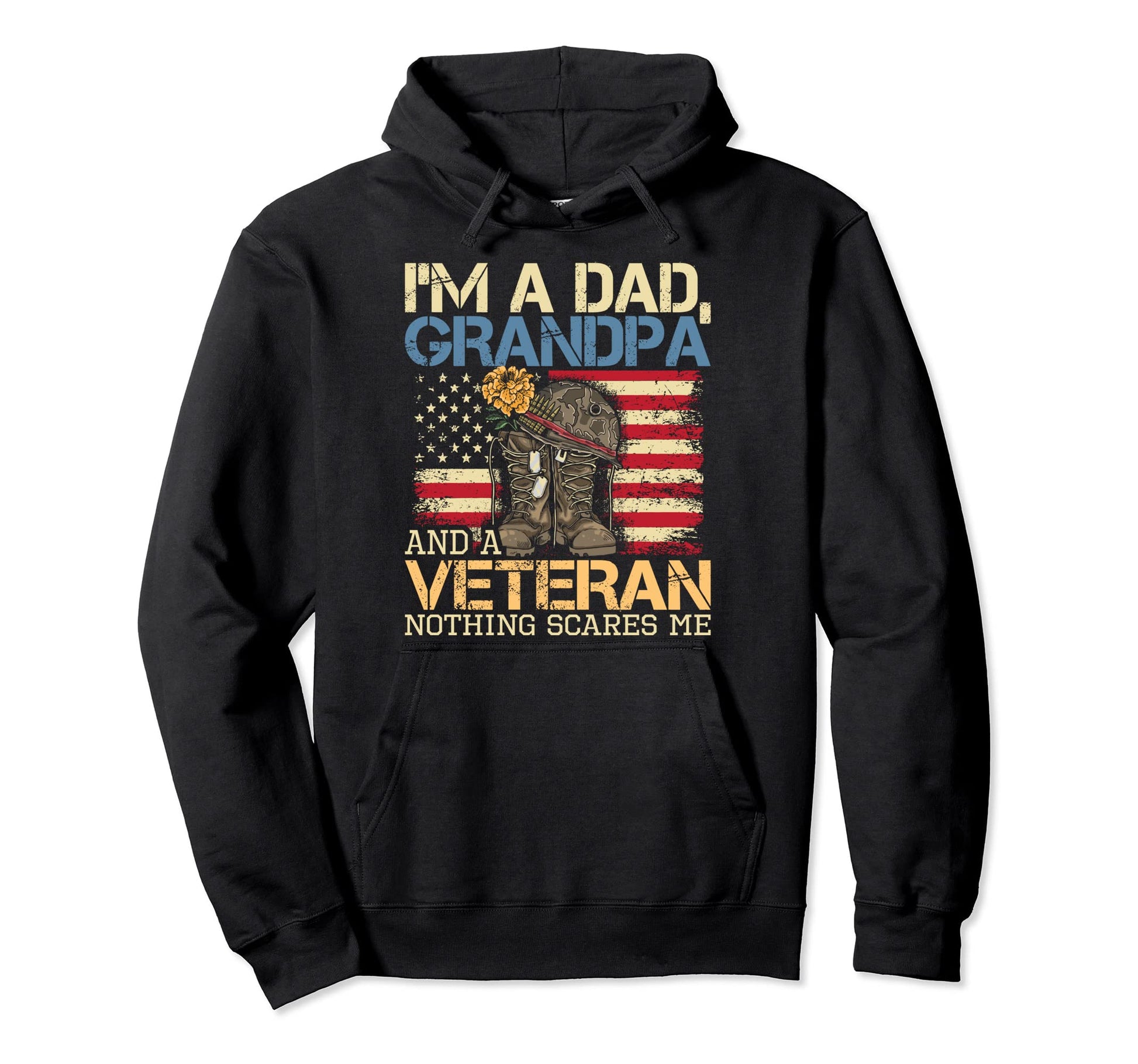 Dad Grandpa And Veteran Granddad Papa Hoodie - Novelty Apparel for Adults - T-Shirt, Sweatshirt, Hoodie