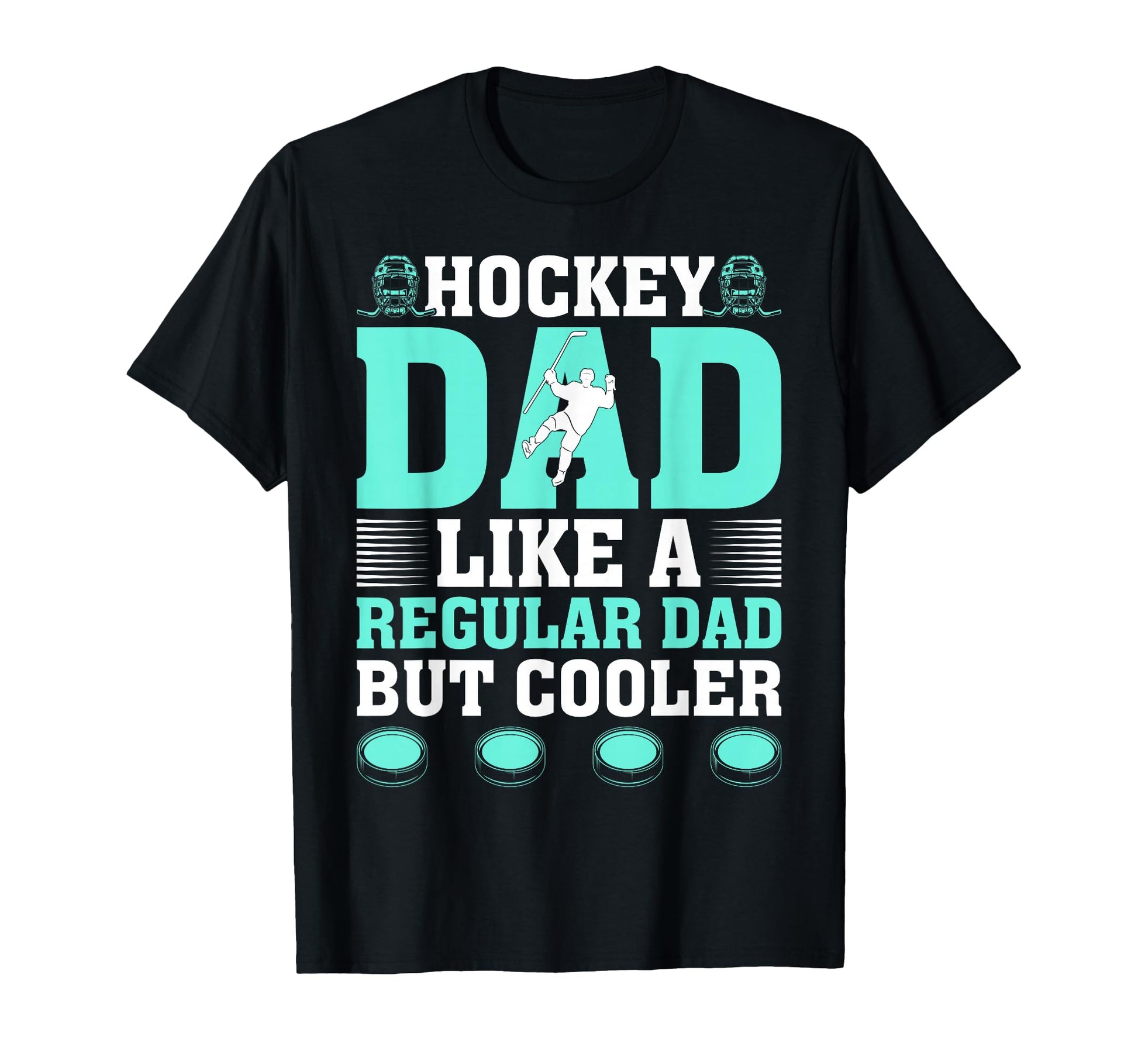 Hockey Dad Like Regular Dad But Cooler T-Shirt - Unique Graphic Unisex - T-Shirt, Sweatshirt, Hoodie