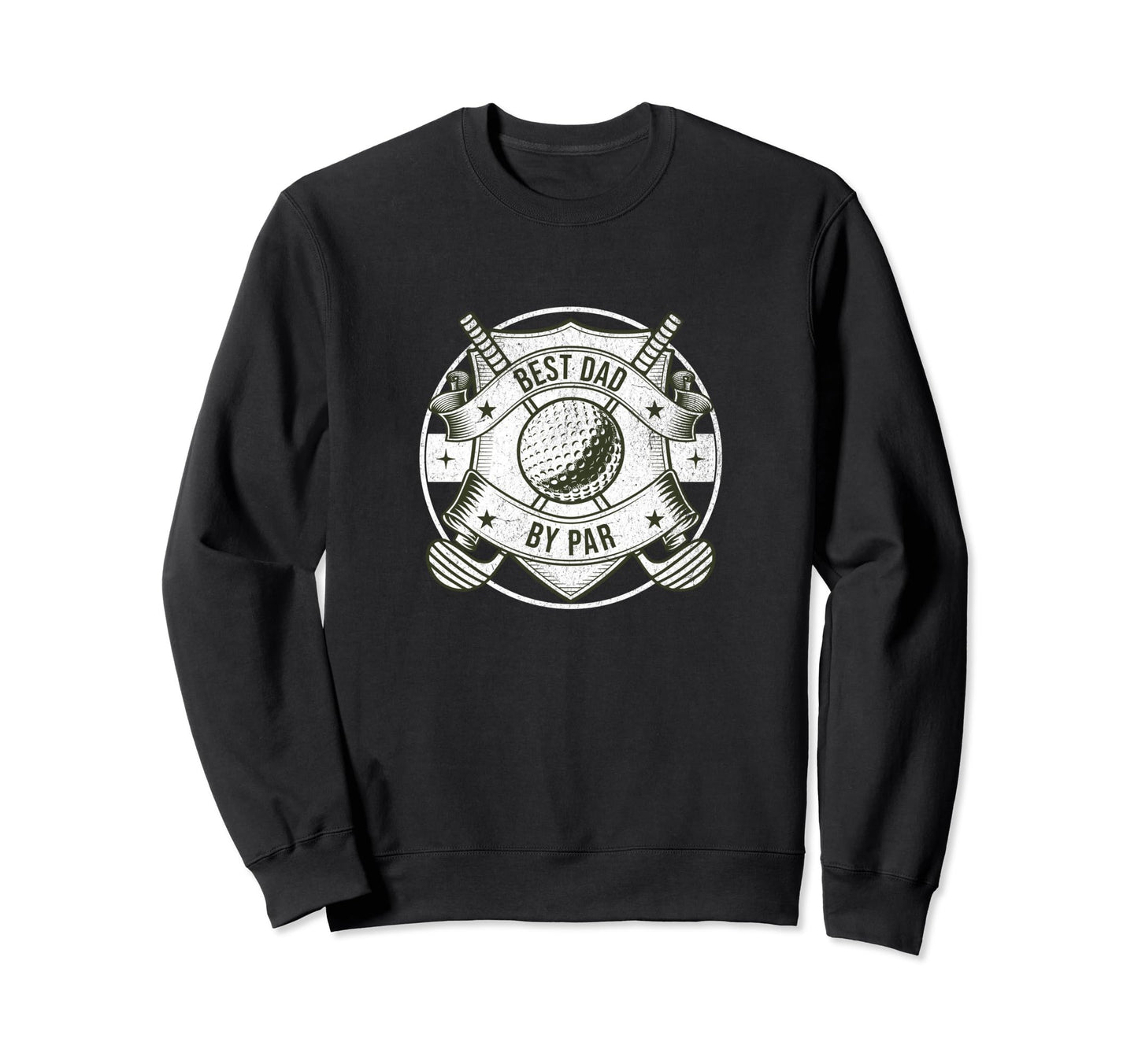 Funny Best Dad Par Golf Fathers Day Sweatshirt - Minimalist Print Unisex - T-Shirt, Sweatshirt, Hoodie