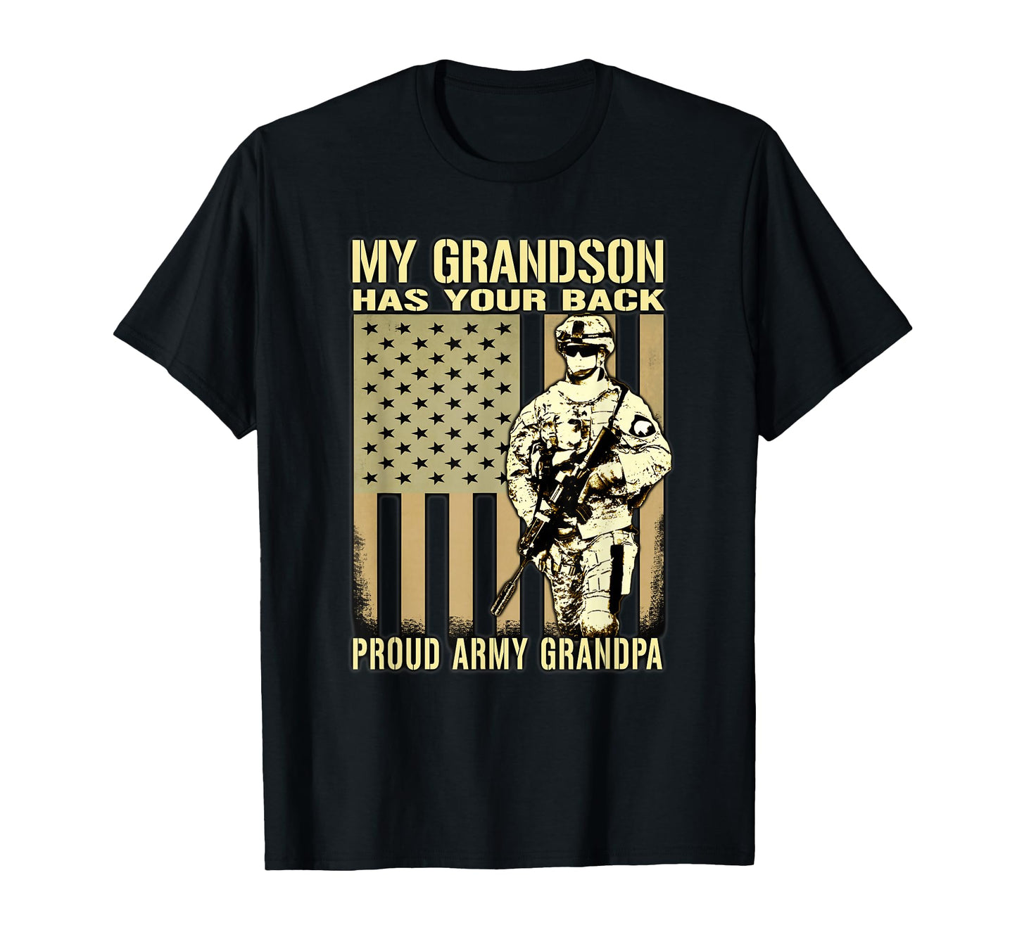 My Grandson Has Your Back Proud T-Shirt - Casual Everyday Wear Men Women - T-Shirt, Sweatshirt, Hoodie