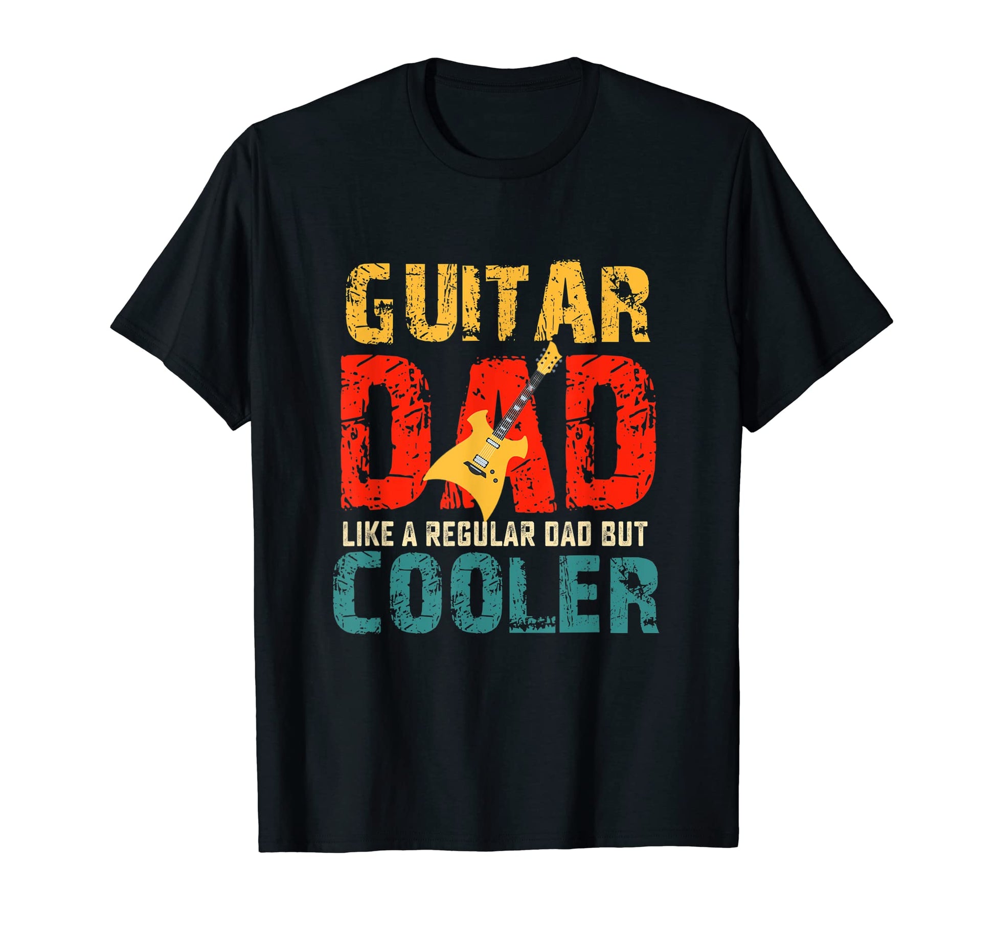 Guitar Fathers Day Dad Gift Musician T-Shirt - Streetwear Style Men Women - T-Shirt, Sweatshirt, Hoodie