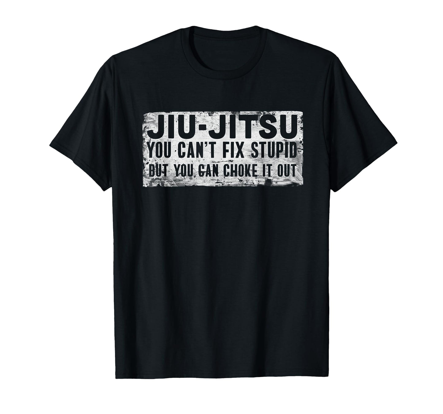 Brazilian Jiu Jitsu Jiu Jitsu Funny You Cant T-Shirt - Graphic Print Unisex - T-Shirt, Sweatshirt, Hoodie