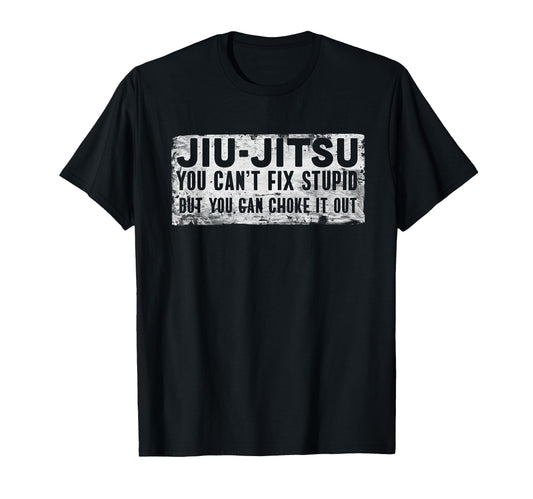 Brazilian Jiu Jitsu Jiu Jitsu Funny You Cant T-Shirt - Graphic Print Unisex - T-Shirt, Sweatshirt, Hoodie