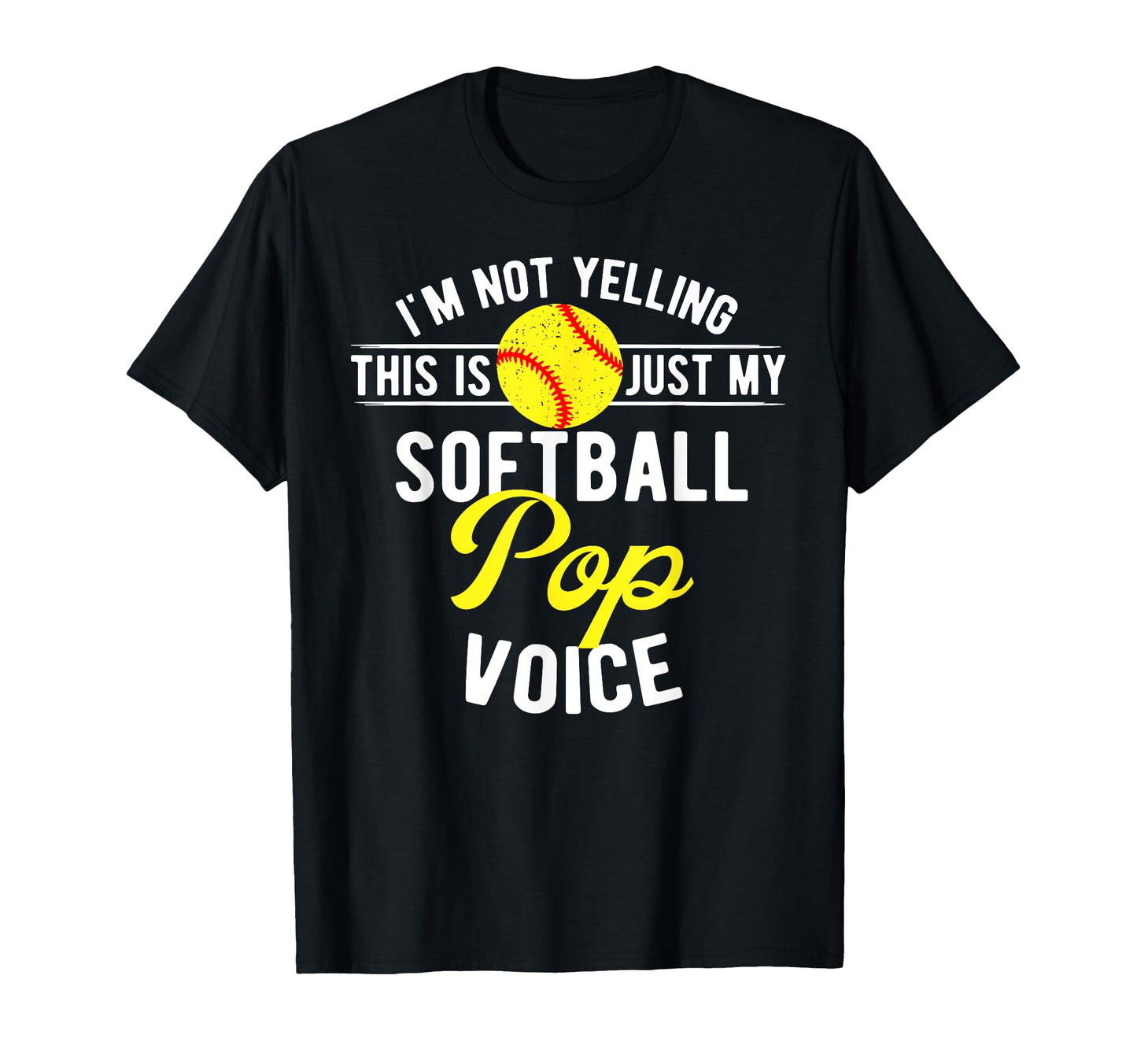 Softball Pop Voice Pop Softball Player T-Shirt - Unique Graphic Men Women - T-Shirt, Sweatshirt, Hoodie