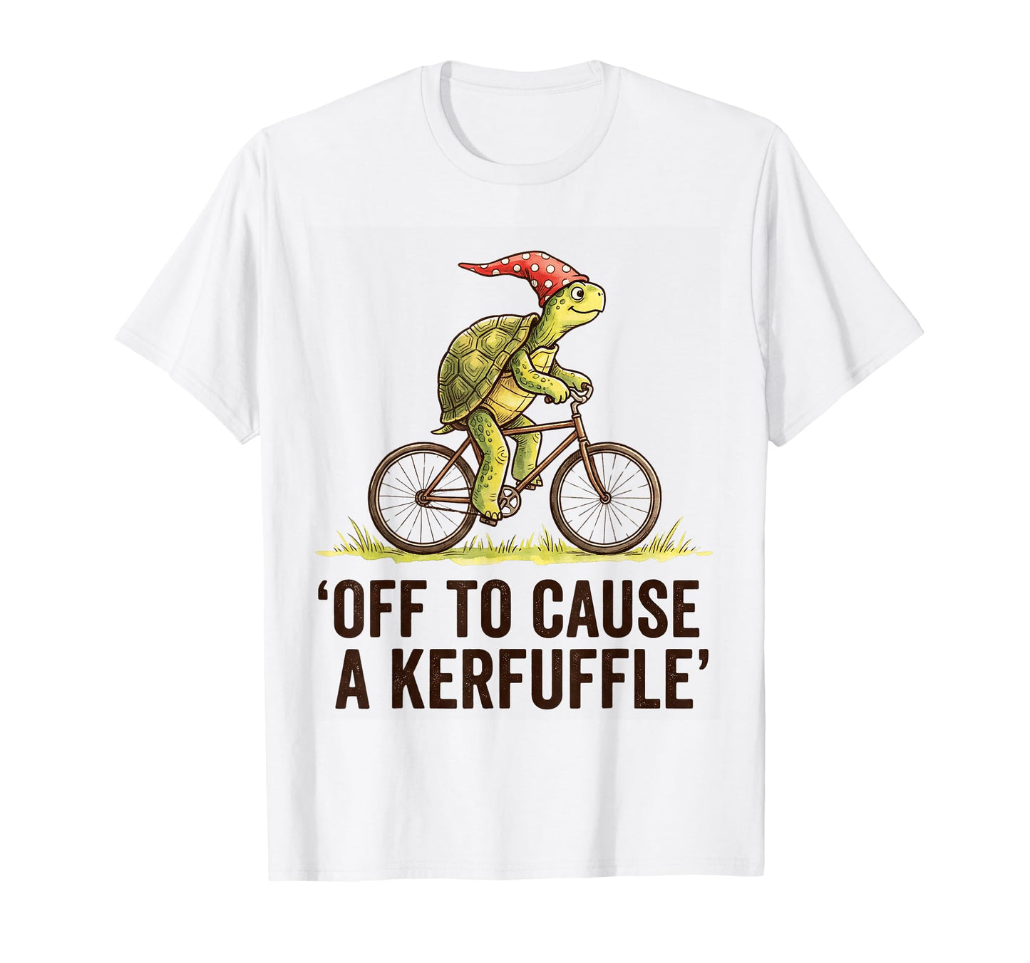 Off To Cause Kerfuffle Turtle Funny T-Shirt - Minimalist Print Men Women - T-Shirt, Sweatshirt, Hoodie