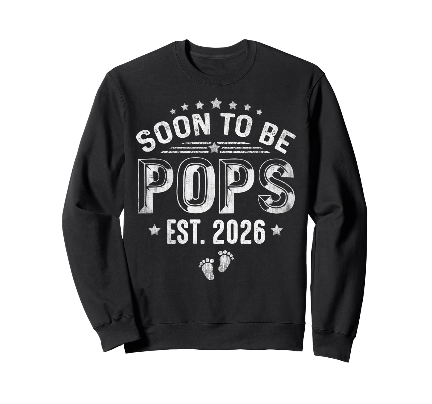 Soon To Be Pops Est 2026 Fathers Sweatshirt - Novelty Apparel Men Women - T-Shirt, Sweatshirt, Hoodie