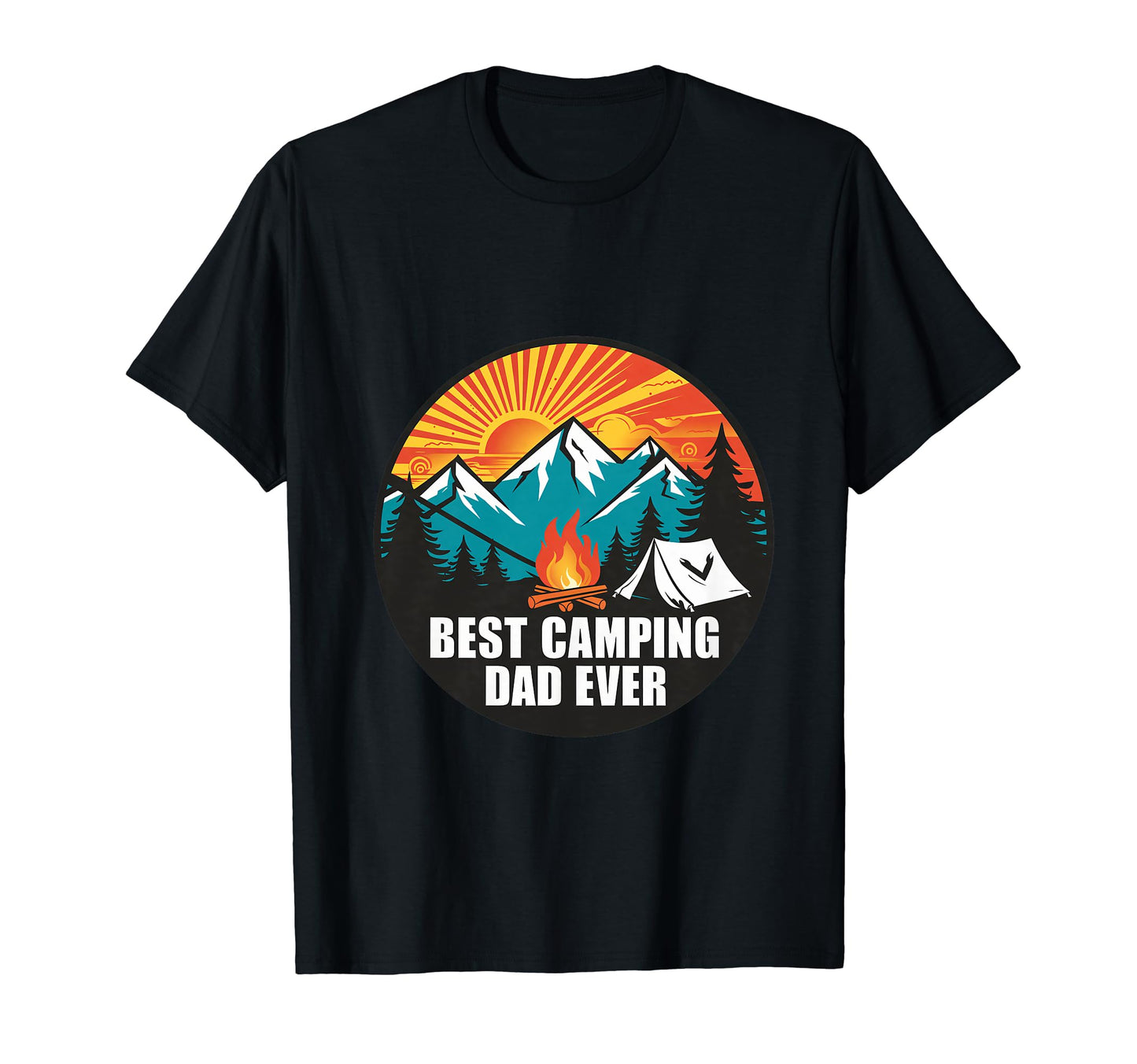 Best Camping Dad Ever T-Shirt - Trendy Graphic for Adults - T-Shirt, Sweatshirt, Hoodie