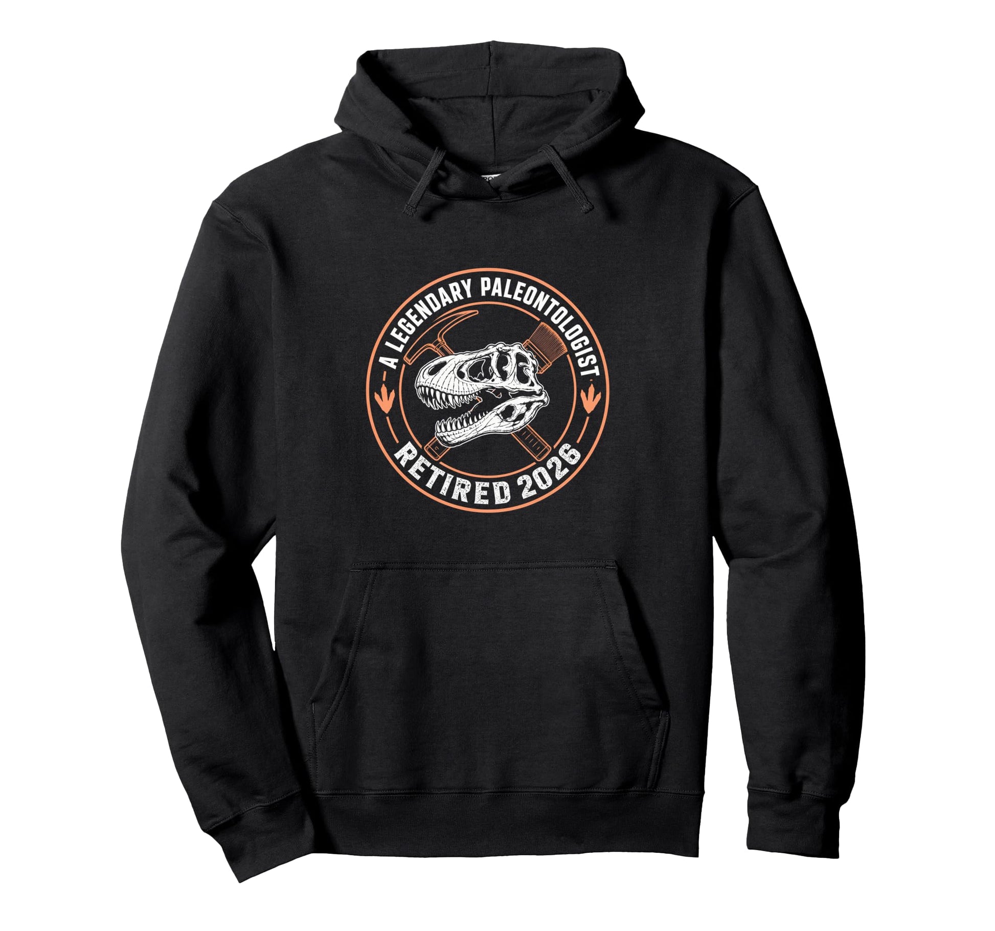 Paleontologist Retirement 2026 Fossil Hoodie - Novelty Apparel for Adults - T-Shirt, Sweatshirt, Hoodie